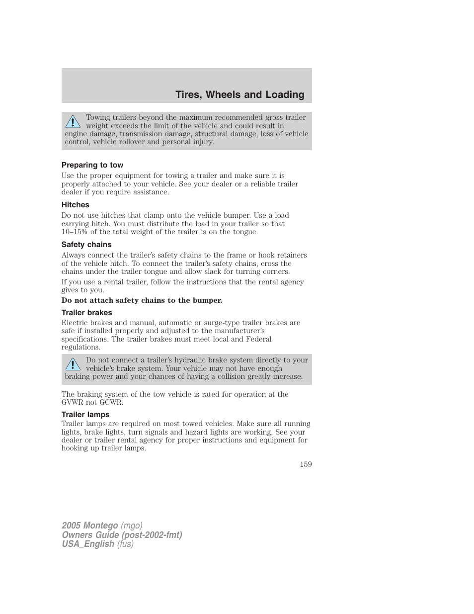 Preparing to tow, Hitches, Safety chains | Trailer brakes, Trailer lamps, Tires, wheels and loading | Mercury Mountaineer 2005 User Manual | Page 159 / 264