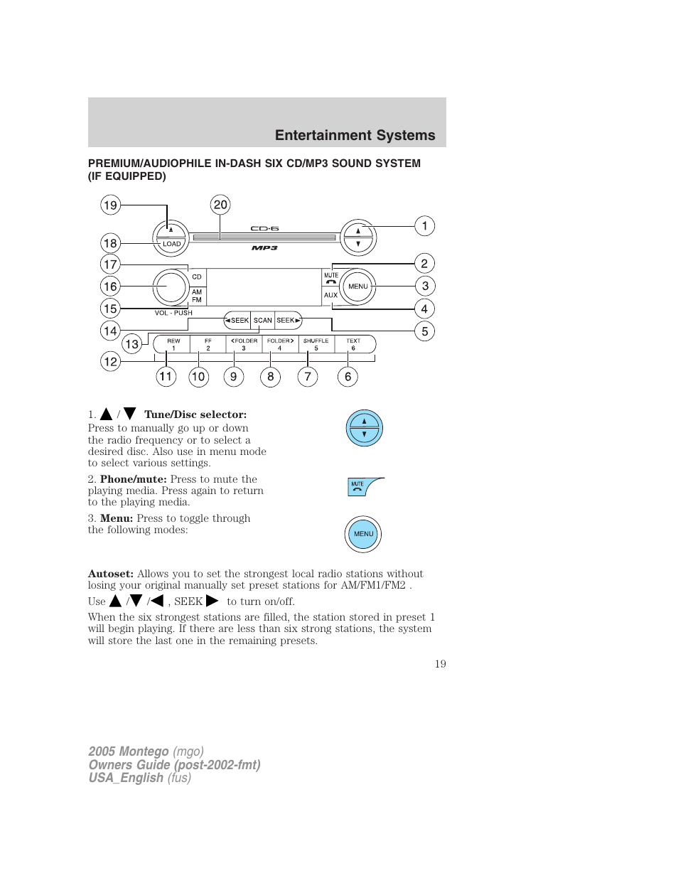 Am/fm stereo with in-dash six cd, Entertainment systems | Mercury Mountaineer 2005 User Manual | Page 19 / 264