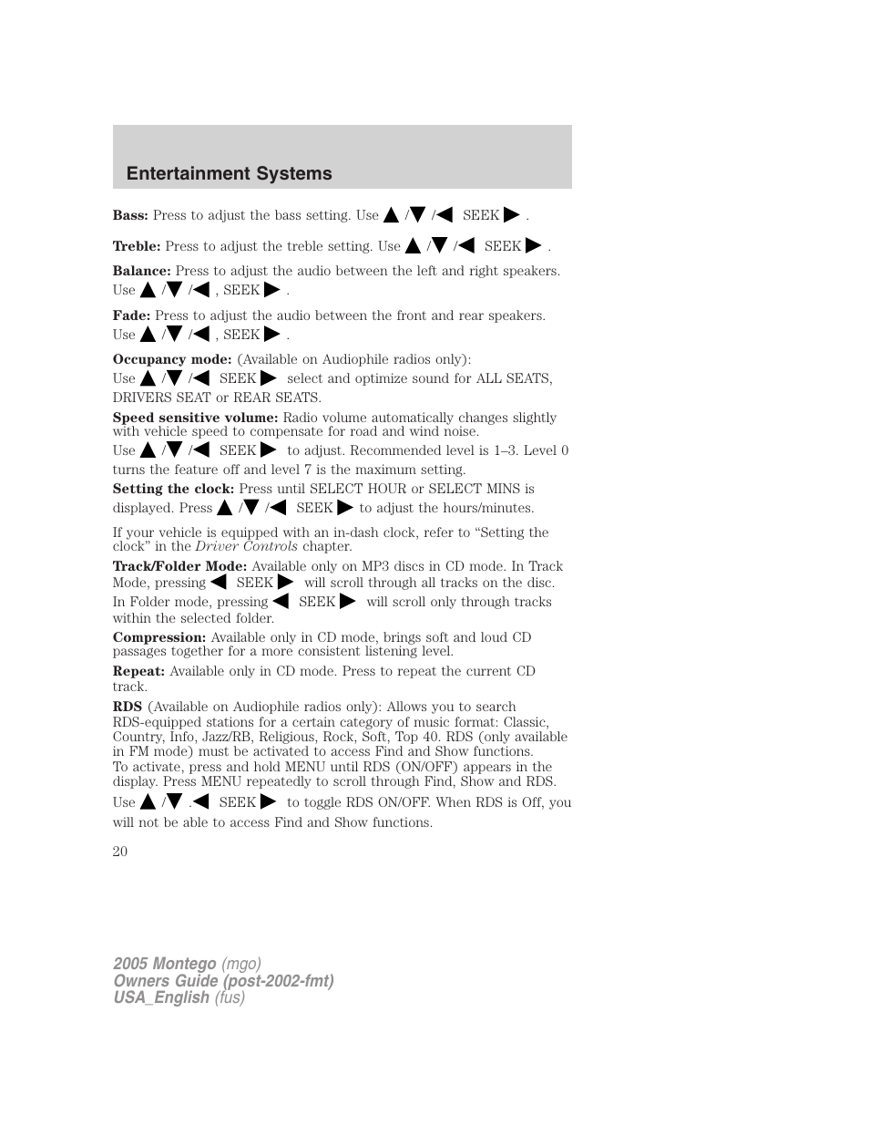 Entertainment systems | Mercury Mountaineer 2005 User Manual | Page 20 / 264
