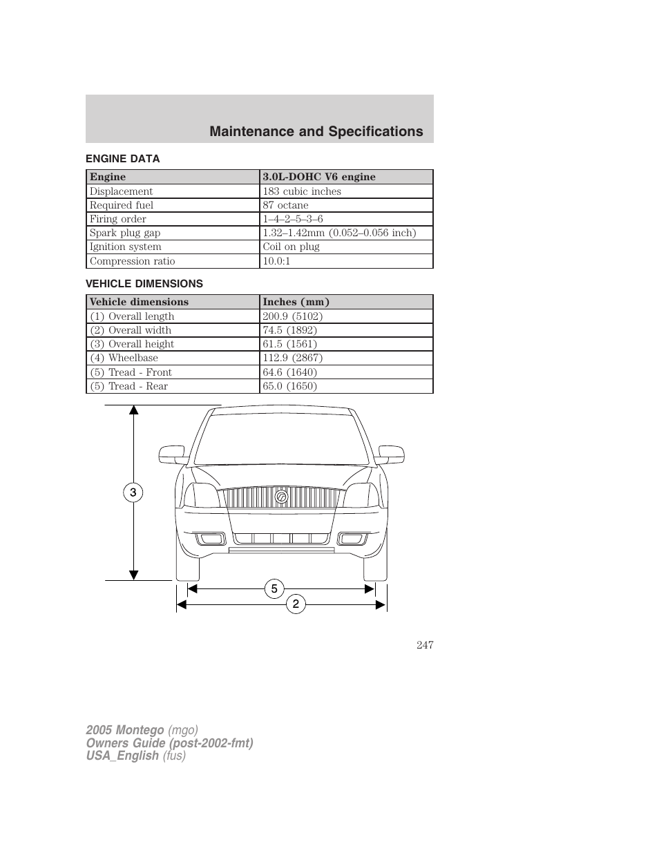 Engine data, Vehicle dimensions, Maintenance and specifications | Mercury Mountaineer 2005 User Manual | Page 247 / 264