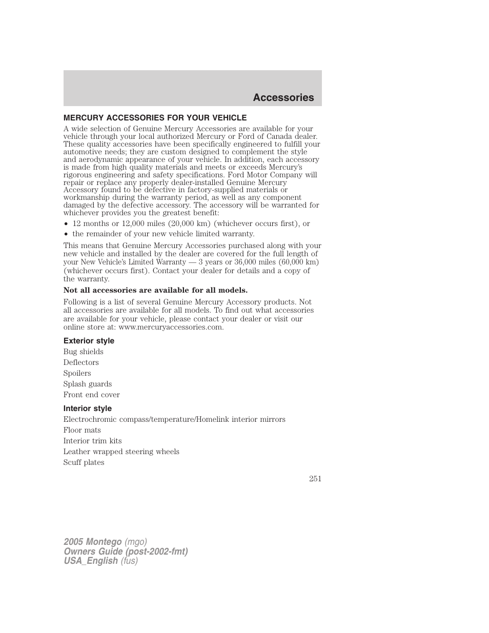 Accessories, Mercury accessories for your vehicle, Exterior style | Interior style | Mercury Mountaineer 2005 User Manual | Page 251 / 264