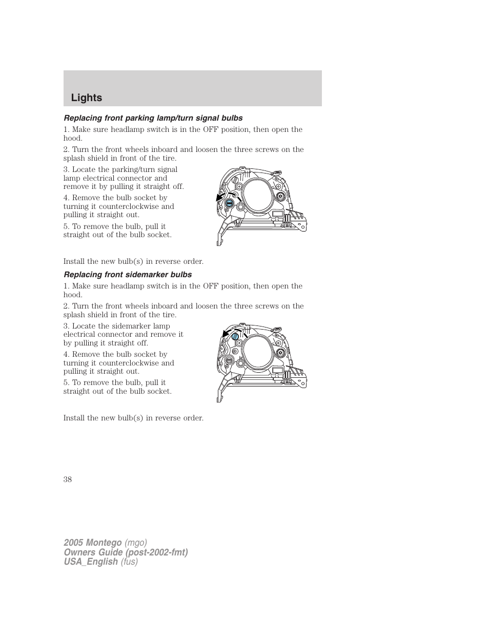 Replacing front parking lamp/turn signal bulbs, Replacing front sidemarker bulbs, Lights | Mercury Mountaineer 2005 User Manual | Page 38 / 264