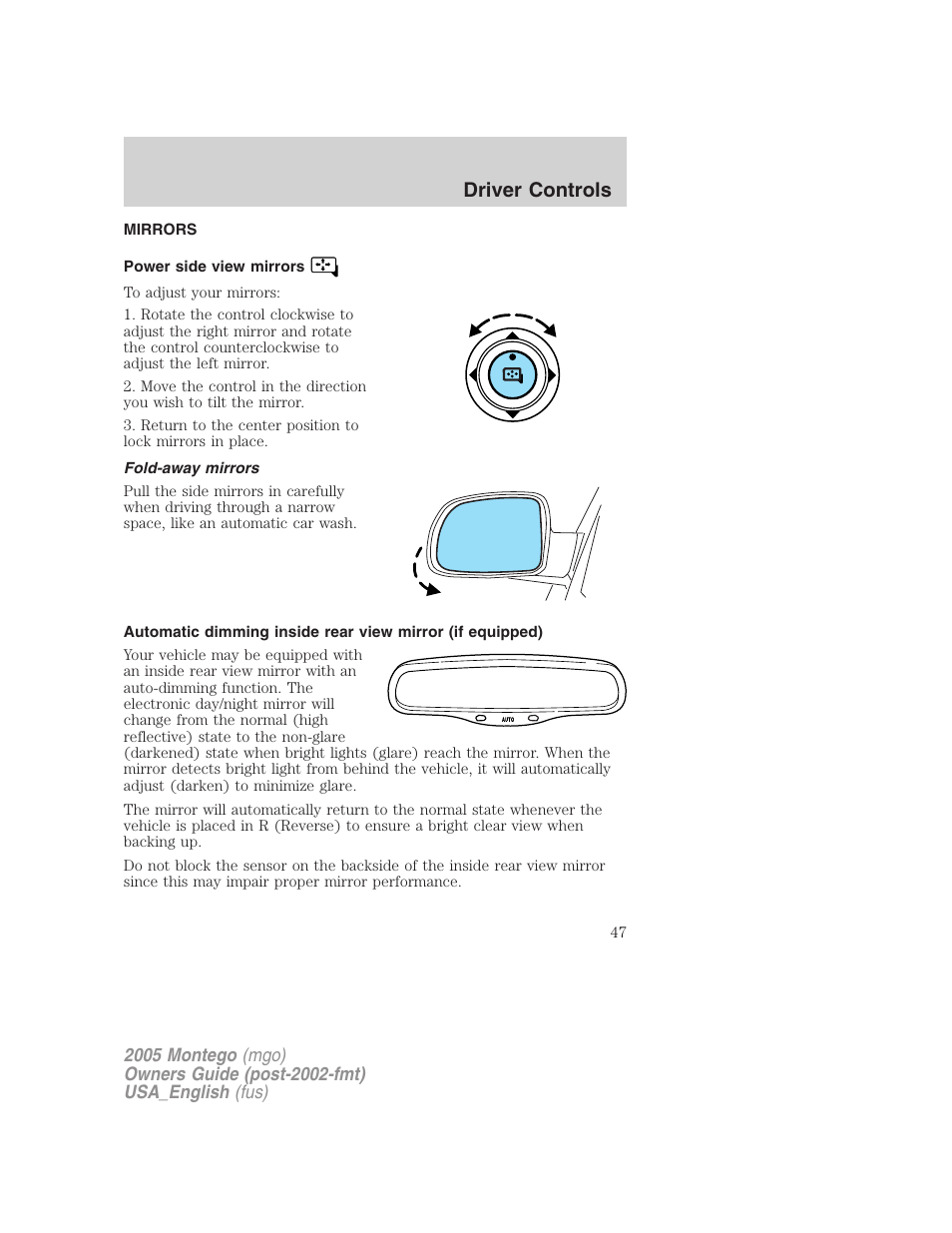 Mirrors, Power side view mirrors, Fold-away mirrors | Driver controls | Mercury Mountaineer 2005 User Manual | Page 47 / 264