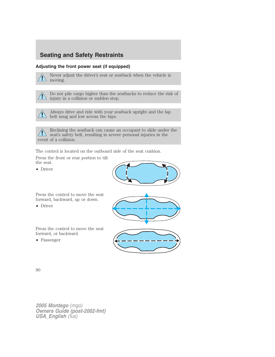 Adjusting the front power seat (if equipped), Seating and safety restraints | Mercury Mountaineer 2005 User Manual | Page 90 / 264