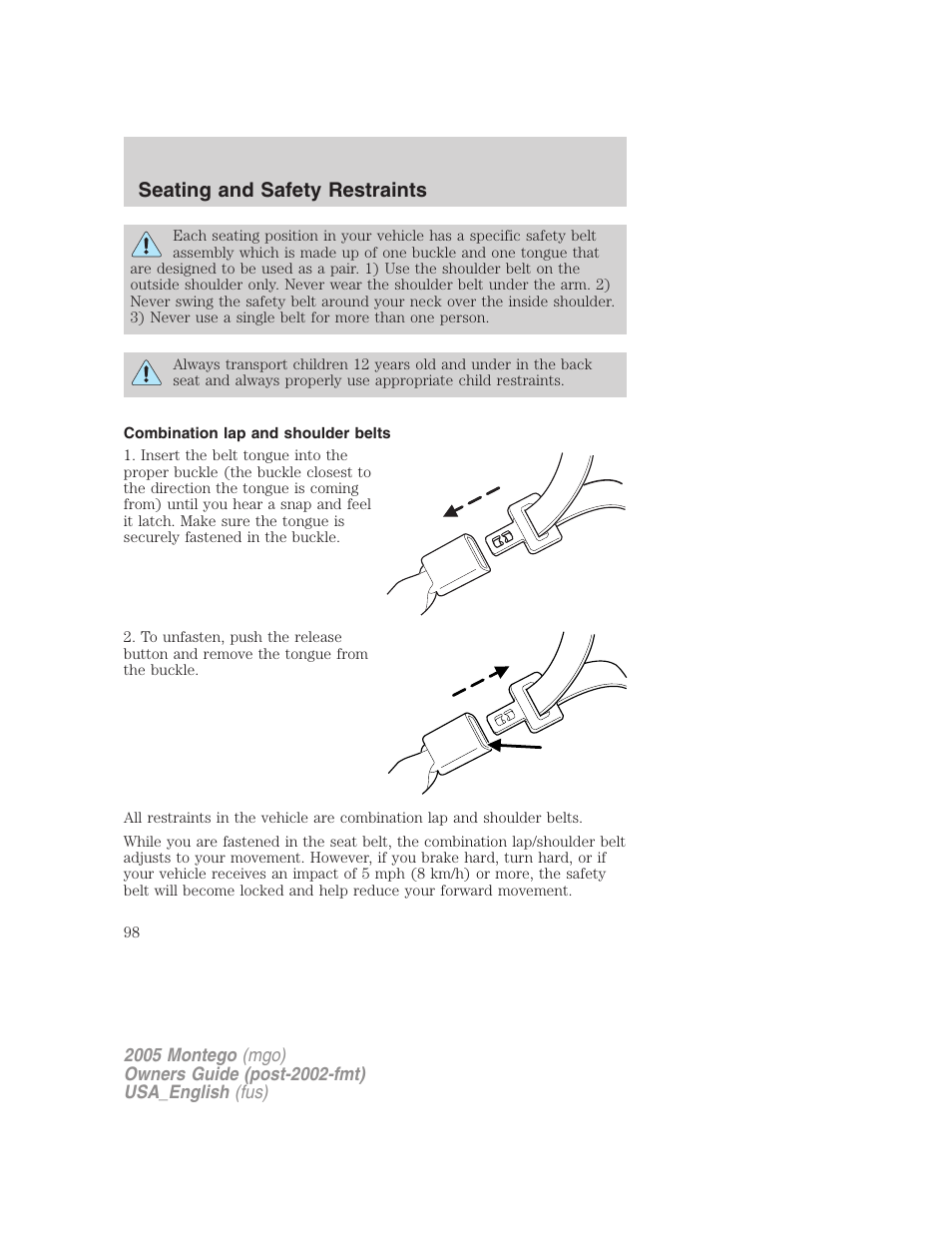 Combination lap and shoulder belts, Seating and safety restraints | Mercury Mountaineer 2005 User Manual | Page 98 / 264
