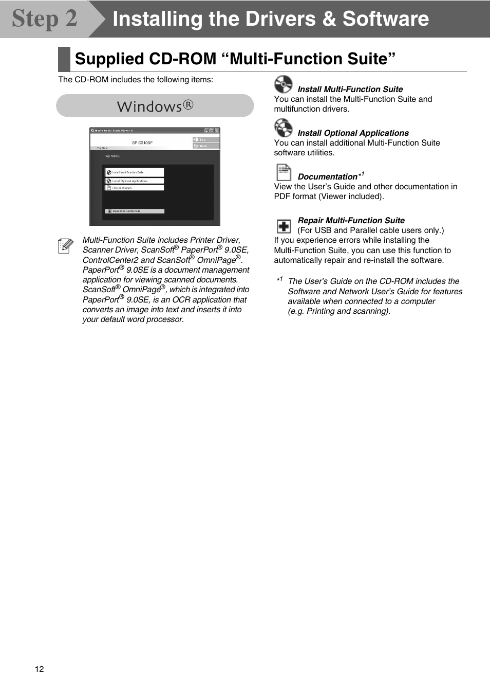 Step2 installing the drivers & software, Supplied cd-rom “multi-function suite, Installing the drivers & software | Step 2 | Microsoft SPC210SF User Manual | Page 14 / 30