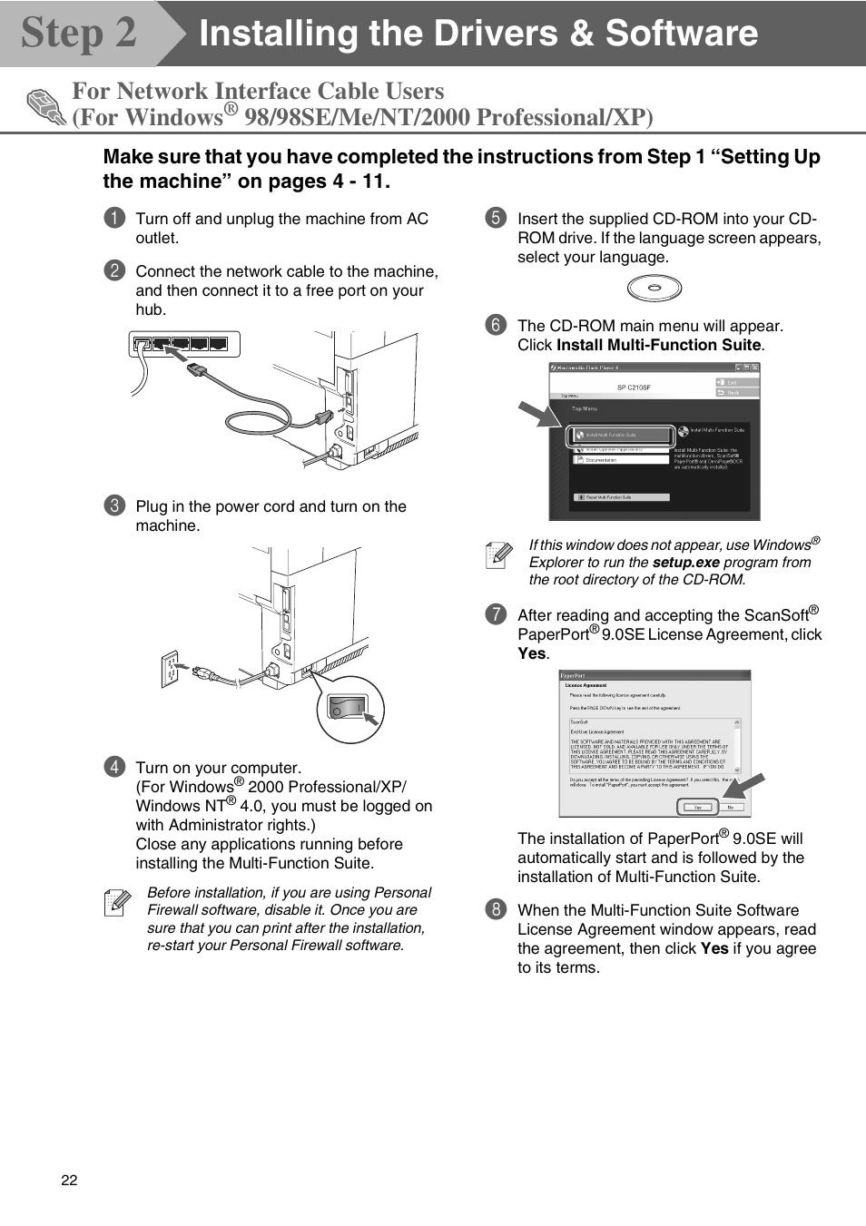 For network interface cable users, For windows, 98/98se/me/nt/2000 professional/xp) | Step 2, Installing the drivers & software, For network interface cable users (for windows | Microsoft SPC210SF User Manual | Page 24 / 30