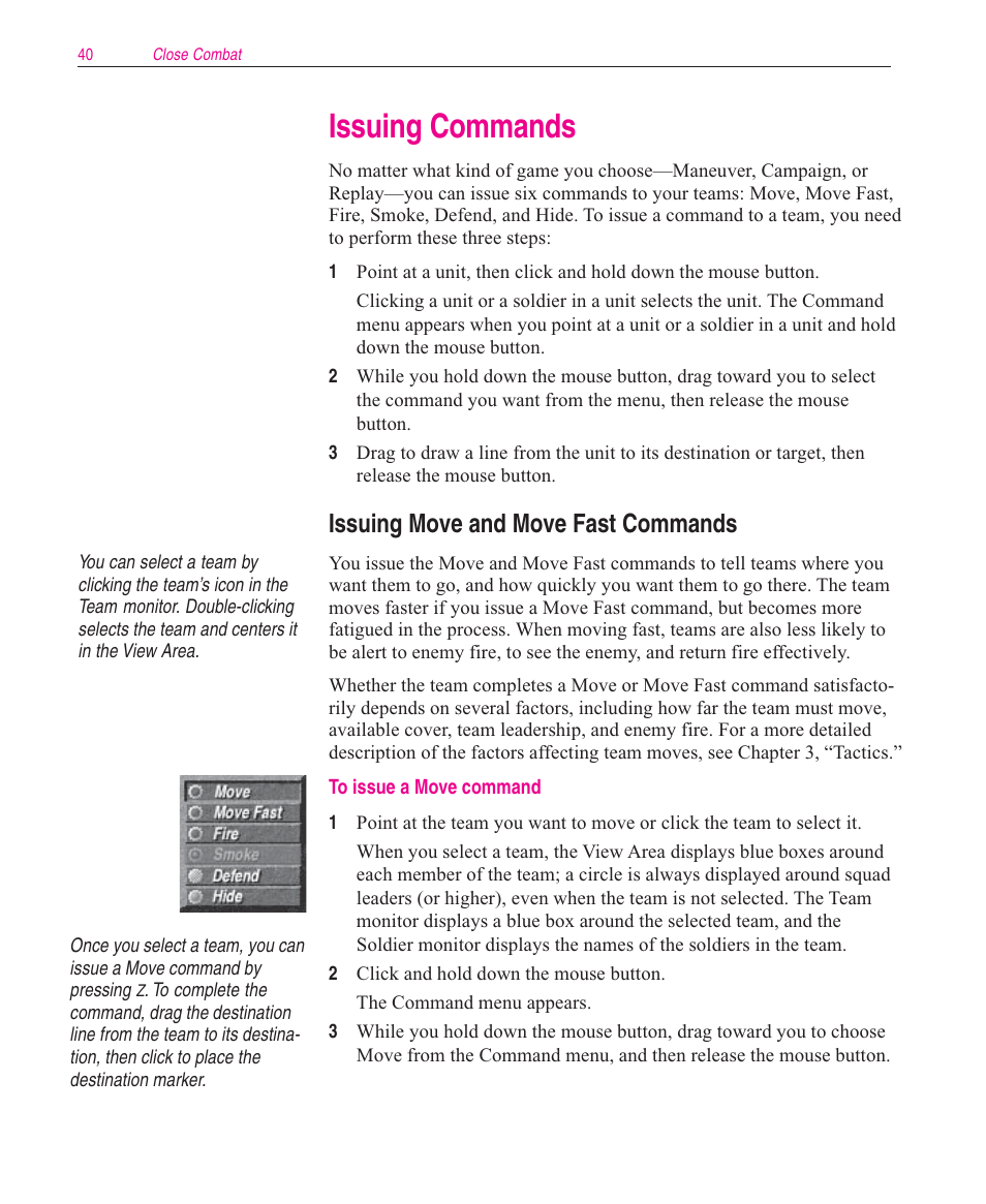 Issuing commands, Issuing move and move fast commands | Microsoft Close Combat User Manual | Page 41 / 163