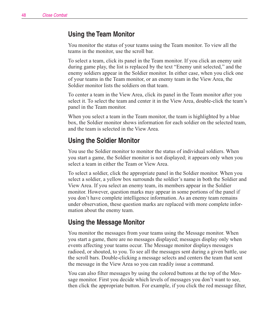 Using the team monitor, Using the soldier monitor, Using the message monitor | Microsoft Close Combat User Manual | Page 49 / 163