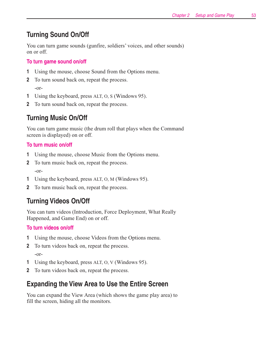 Turning sound on/off, Turning music on/off, Turning videos on/off | Expanding the view area to use the entire screen | Microsoft Close Combat User Manual | Page 54 / 163