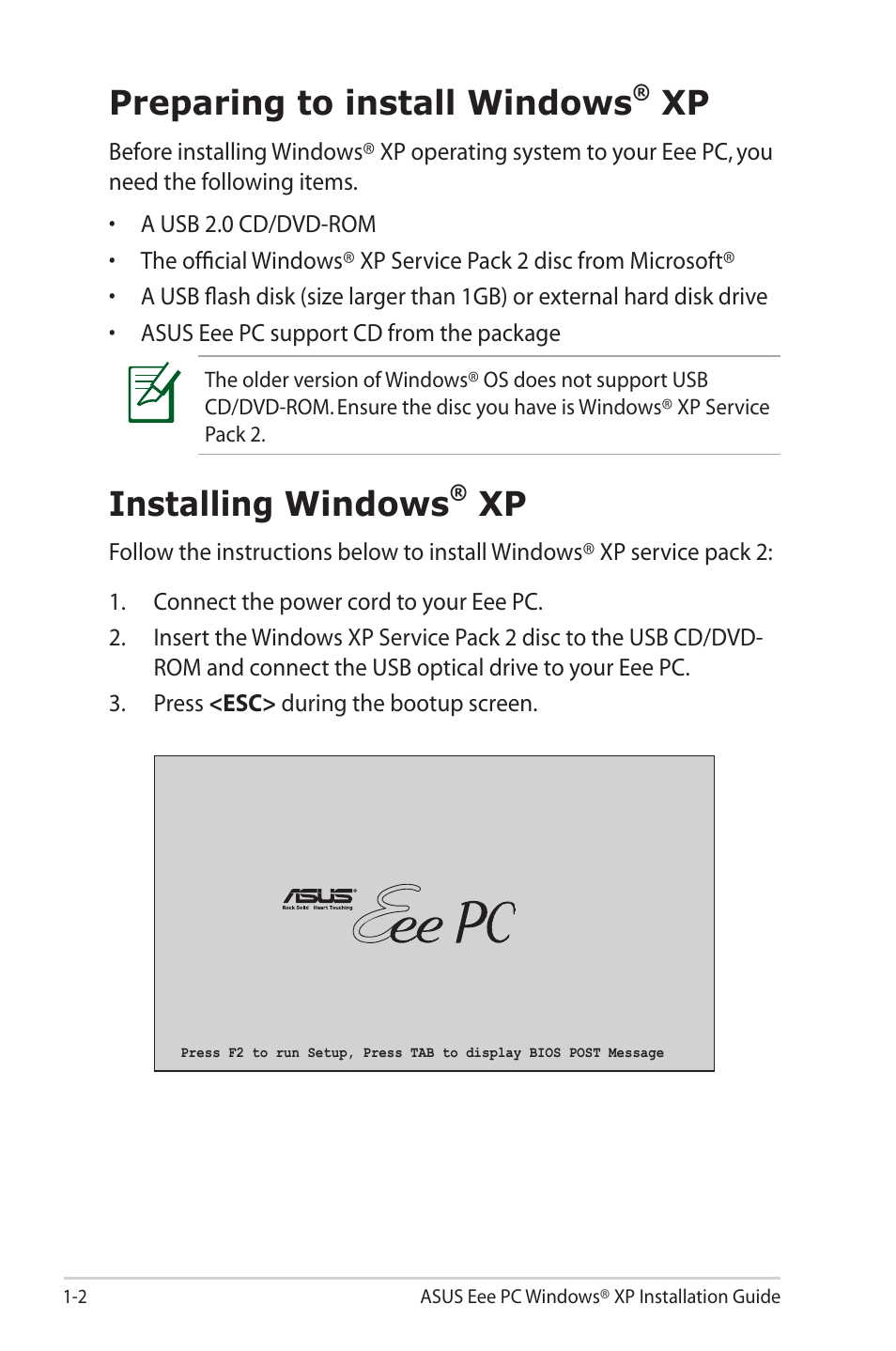Preparing to install windows® xp, Installing windows® xp, Preparing to install windows | Installing windows | Asus Eee PC 2G/Linux User Manual | Page 6 / 24