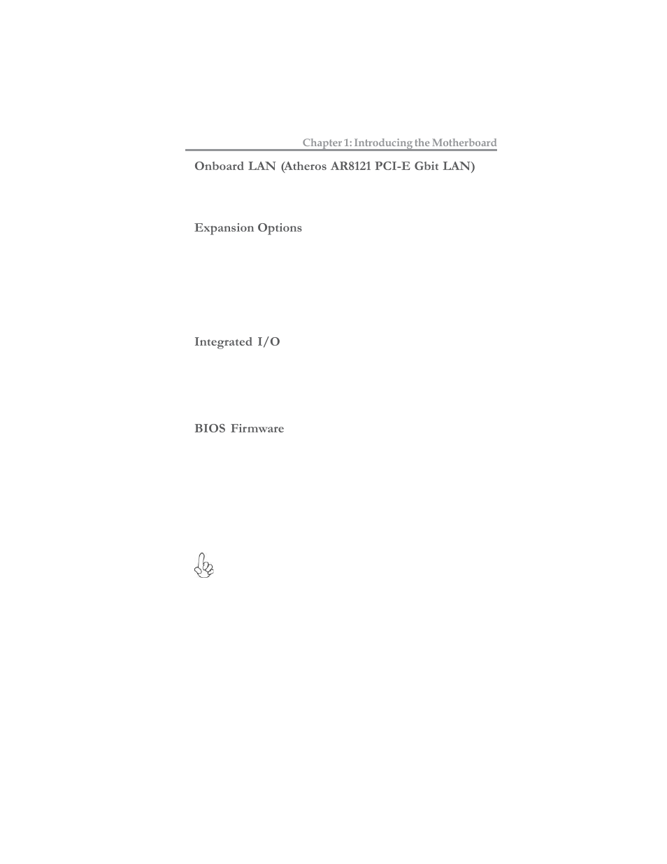 Introducing the motherboard, Expansion options integrated i/o, Bios firmware | Onboard lan, Atheros ar8121 pci-e gbit lan) | Microsoft MOTHERBOARD USER'S GUIDE PXP43 User Manual | Page 7 / 46
