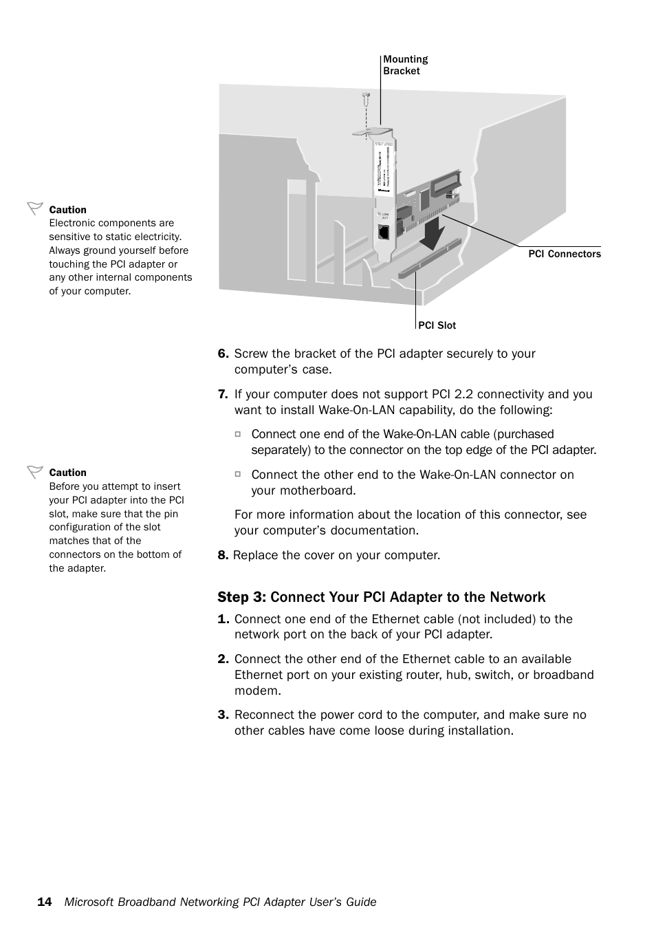 Step 3: connect your pci adapter to the network | Microsoft MN-130 User Manual | Page 18 / 64