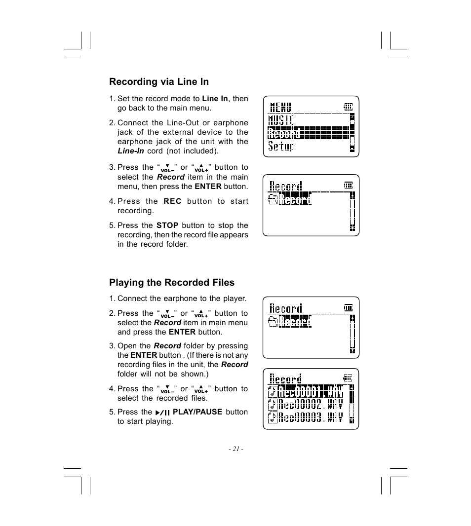 Playing the recorded files, Recording via line in | Microsoft HDP-3202-BS User Manual | Page 22 / 38