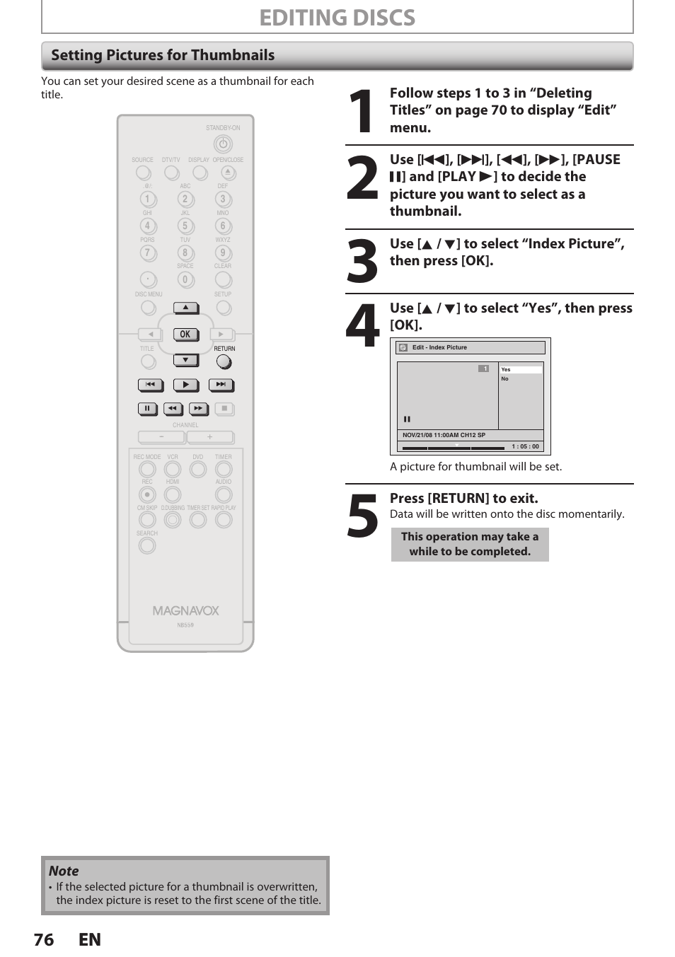 Setting pictures for thumbnails, Editing discs, 76 en 76 en | Use [ k / l ] to select “yes”, then press [ok, Press [return] to exit | Philips Magnavox E9S80UD User Manual | Page 76 / 108