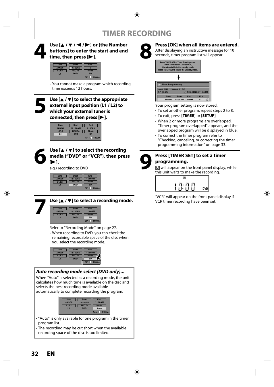 Timer recording, 32 en en, Use [ k / l ] to select a recording mode | Auto recording mode select (dvd only), Press [ok] when all items are entered, Press [timer set] to set a timer programming | Philips Magnavox ZV427MG9 User Manual | Page 32 / 98