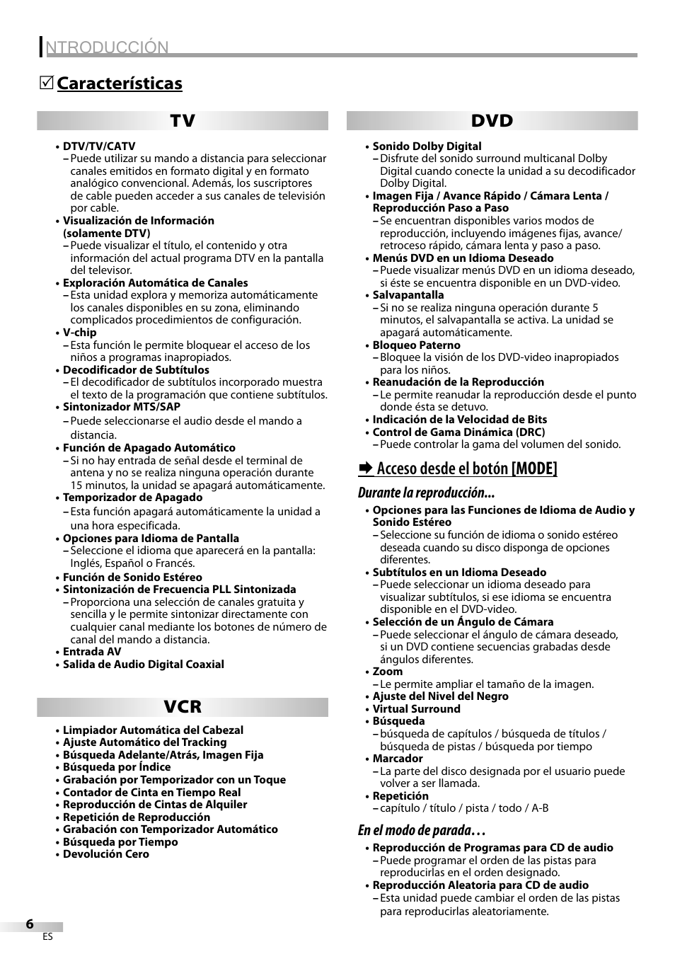 Ntroducción, Características 5, Acceso desde el botón [mode | Tv dvd, Durante la reproducción, En el modo de parada | Philips Magnavox CT270MW8 A User Manual | Page 66 / 111