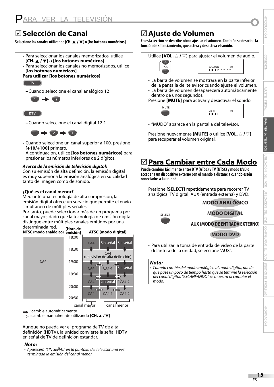 Ara ver la televisión, Selección de canal, Ajuste de volumen | Para cambiar entre cada modo | Philips Magnavox CT270MW8 A User Manual | Page 75 / 111