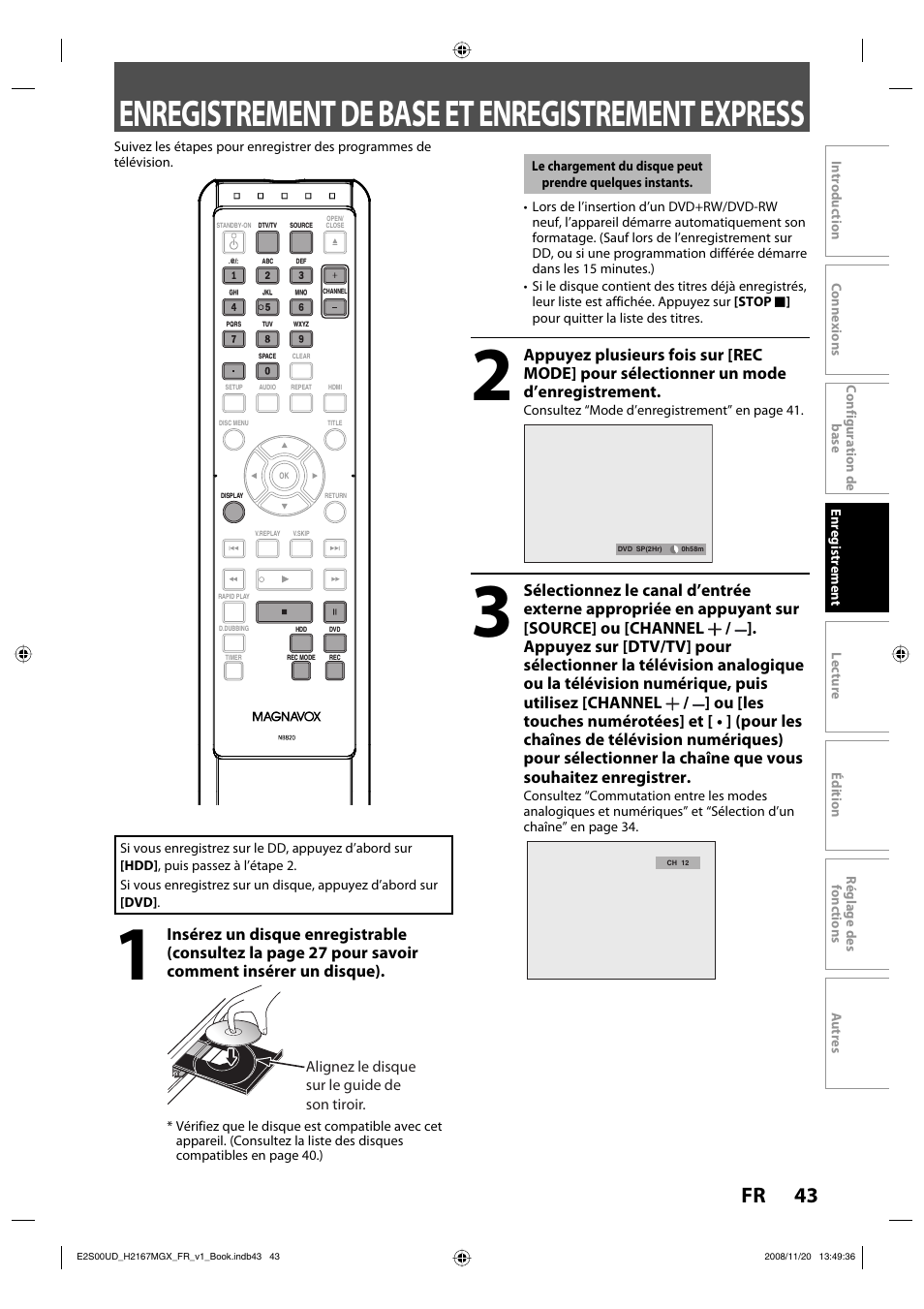 Enregistrement de base et enregistrement express, Alignez le disque sur le guide de son tiroir | Philips Magnavox H2160MW9 A User Manual | Page 175 / 256