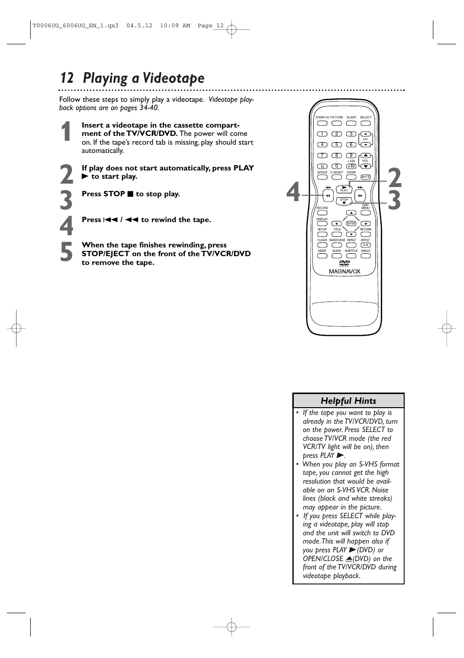 12 playing a videotape | Philips Magnavox 27MDTR20 User Manual | Page 12 / 160