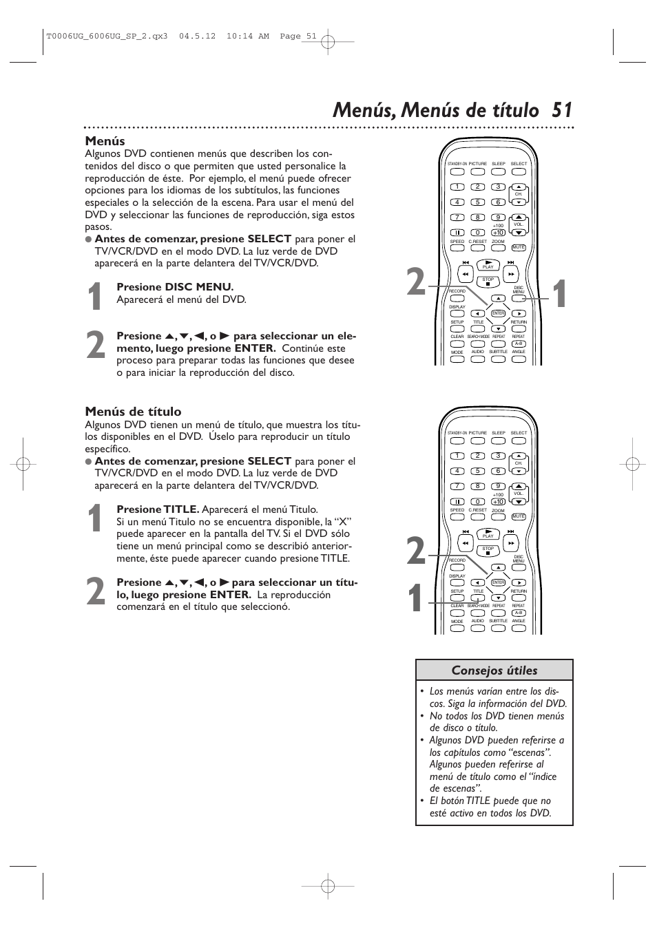 Menús, menús de título 5 1, Menús de título, Menús | Consejos útiles, Presione disc menu. aparecerá el menú del dvd | Philips Magnavox 27MDTR20 User Manual | Page 131 / 160