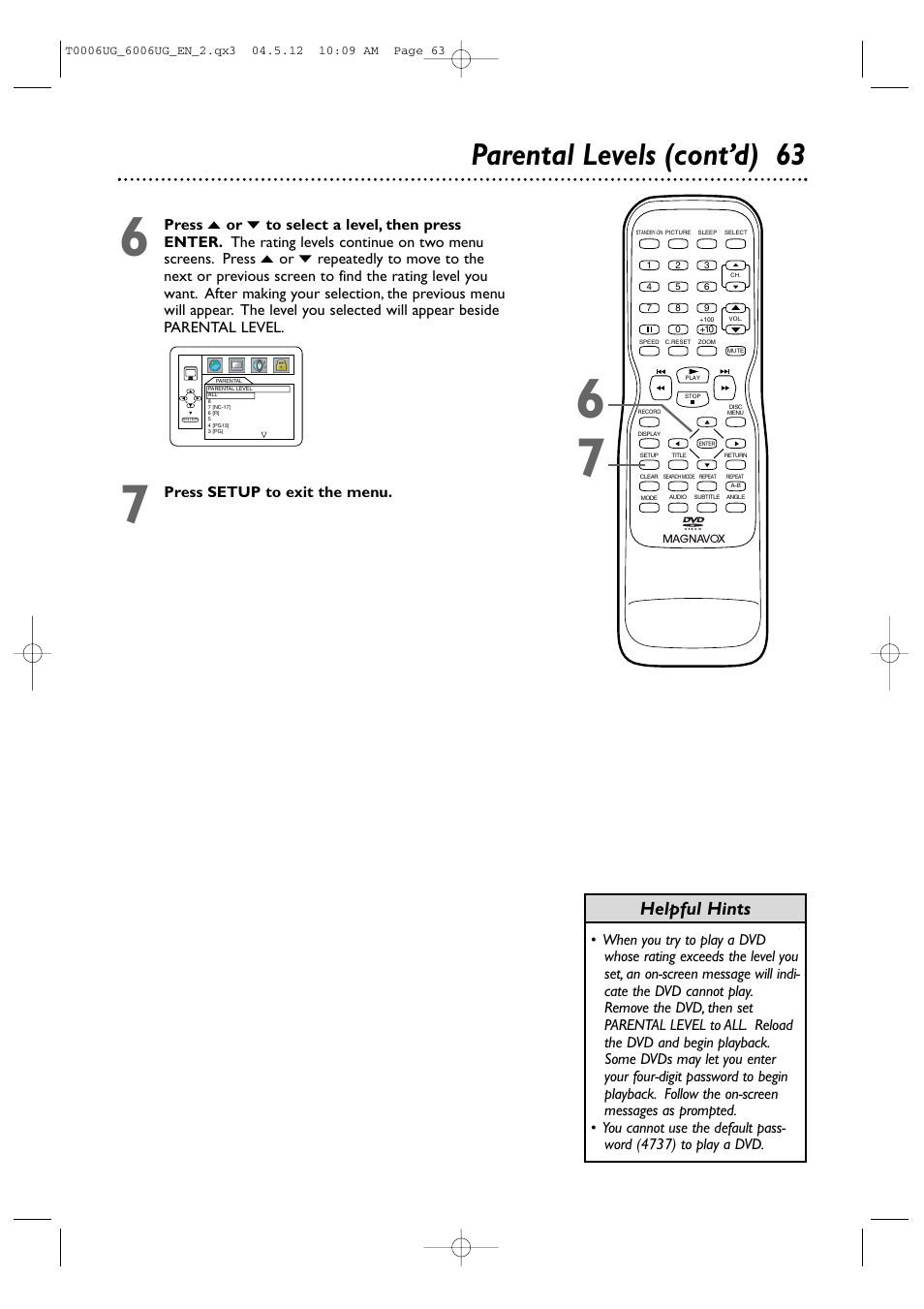 Parental levels (cont’d) 63, Helpful hints, Press setup to exit the menu | Philips Magnavox 27MDTR20 User Manual | Page 63 / 160