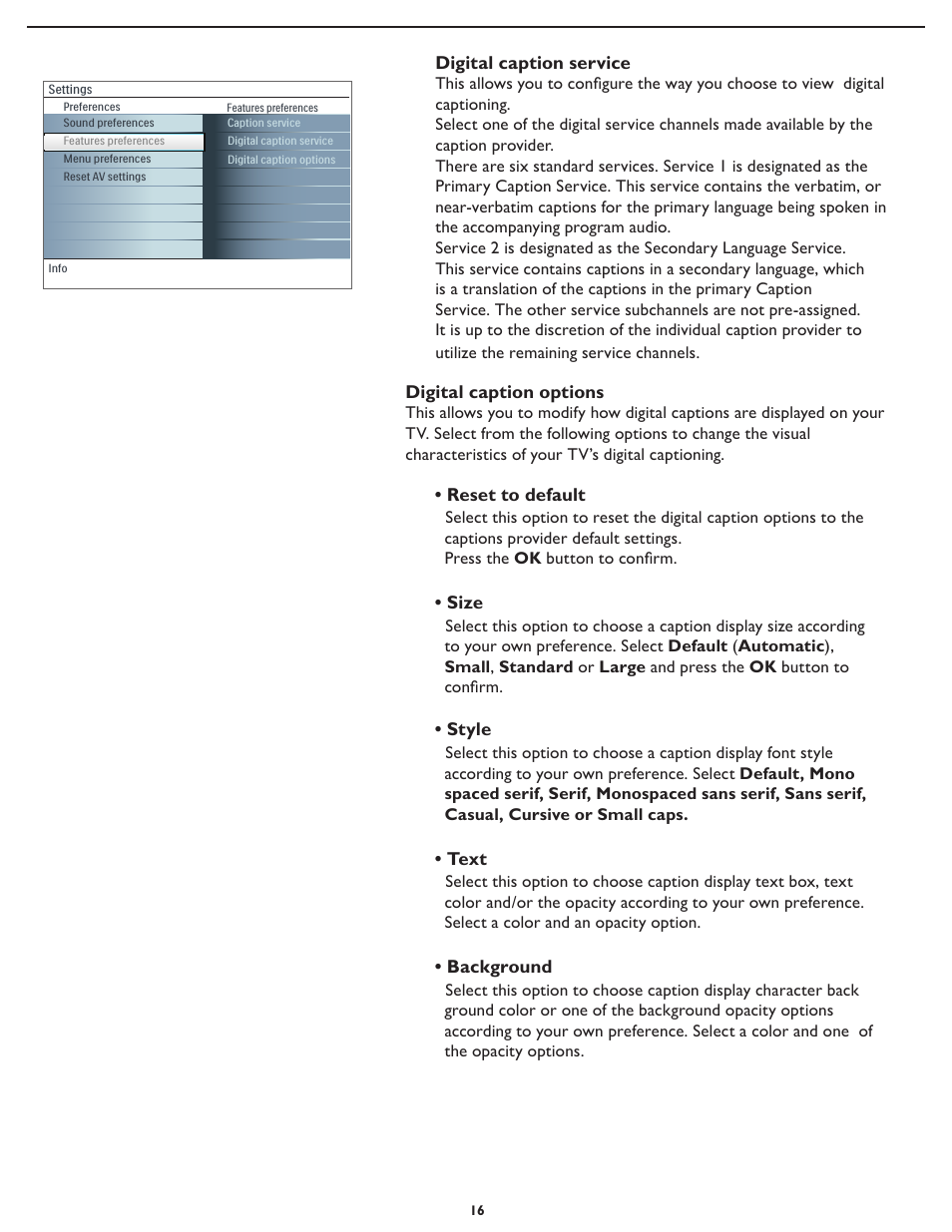 Digital caption service, Reset to default, Size | Style, Text, Background, Digital caption options | Philips Magnavox 32MF231D User Manual | Page 16 / 38