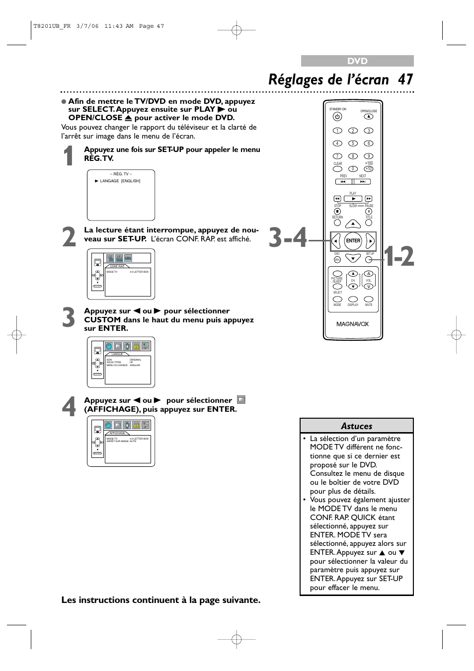 Réglages de l’écran 47, Astuces, Les instructions continuent à la page suivante | Philips Magnavox 13MC3206 User Manual | Page 47 / 64