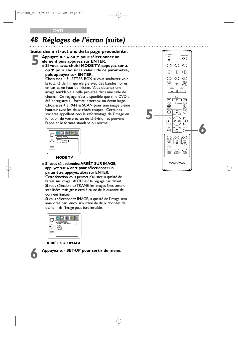 48 réglages de l’écran (suite), Suite des instructions de la page précédente, Appuyez sur set-up pour sortir du menu | Philips Magnavox 13MC3206 User Manual | Page 48 / 64