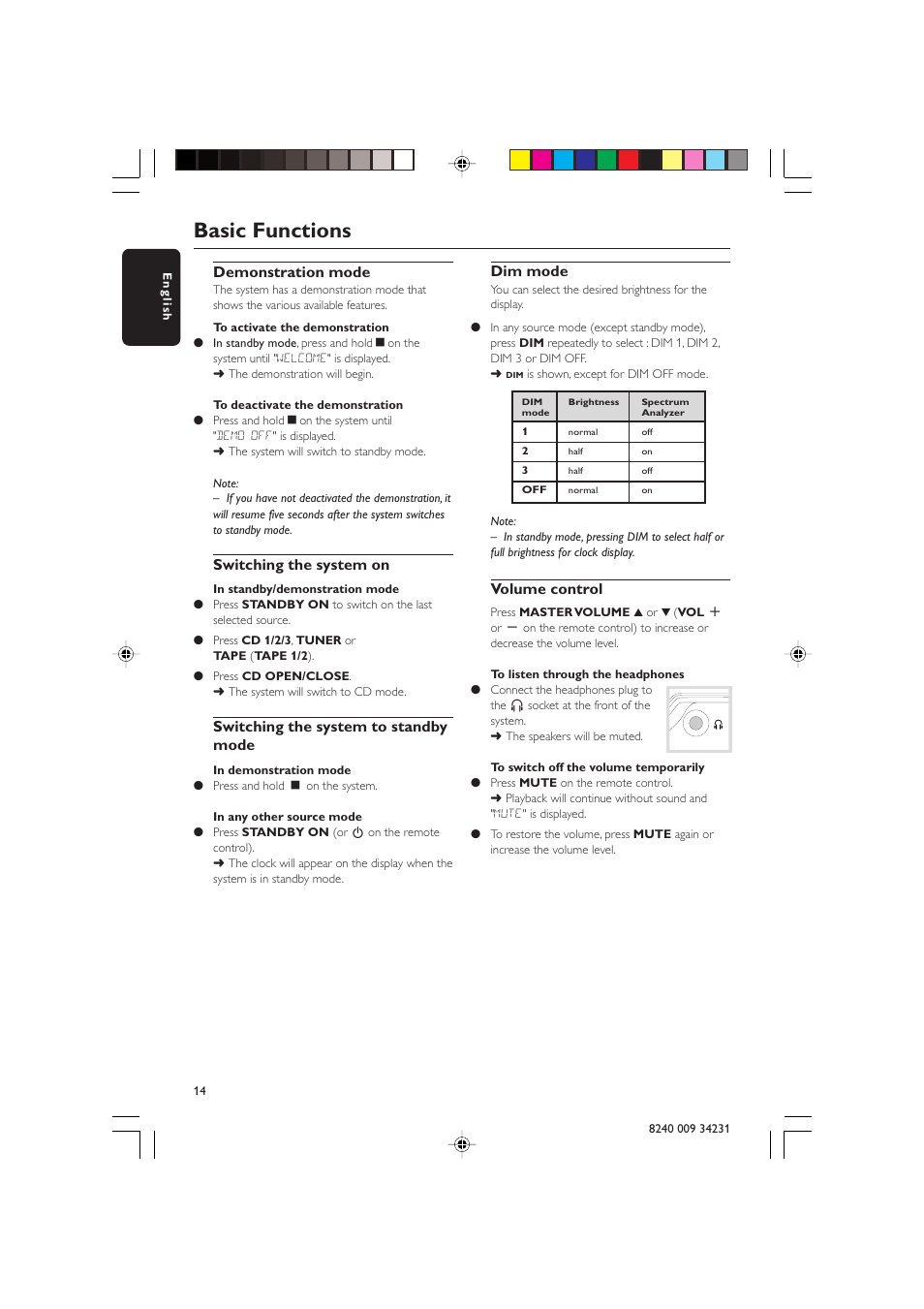 Basic functions, Demonstration mode, Switching the system on | Switching the system to standby mode, Dim mode, Volume control | Philips Magnavox MAS-100/37 User Manual | Page 14 / 29