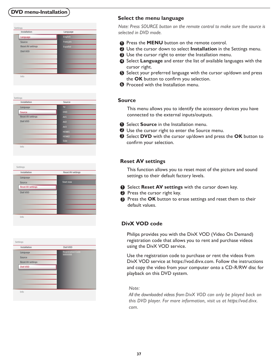 Dvd menu-installation select the menu language, Source, Reset av settings | Divx vod code | Philips Magnavox 26md357b User Manual | Page 44 / 56