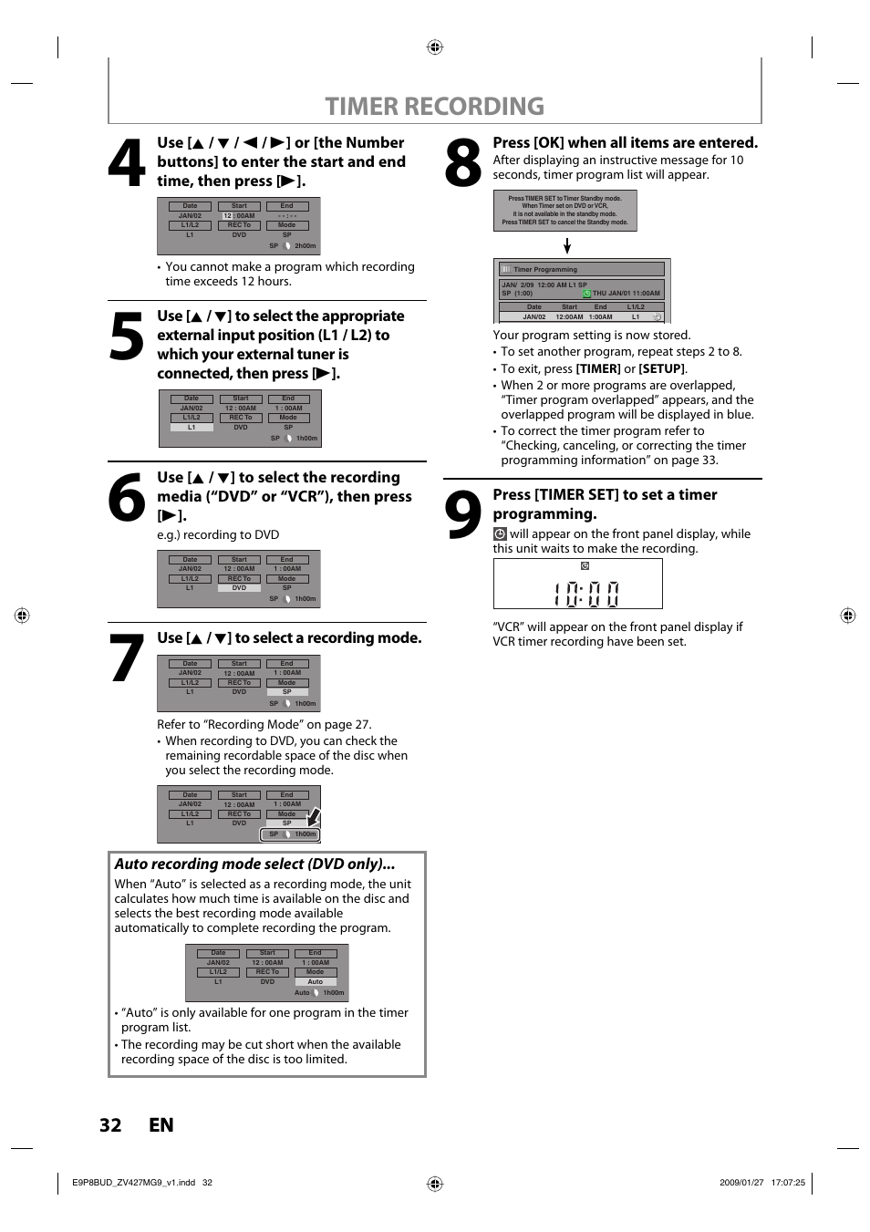 Timer recording, 32 en 32 en, Use [ k / l ] to select a recording mode | Auto recording mode select (dvd only), Press [ok] when all items are entered, Press [timer set] to set a timer programming | Philips Magnavox ZV427MG9 A User Manual | Page 34 / 100