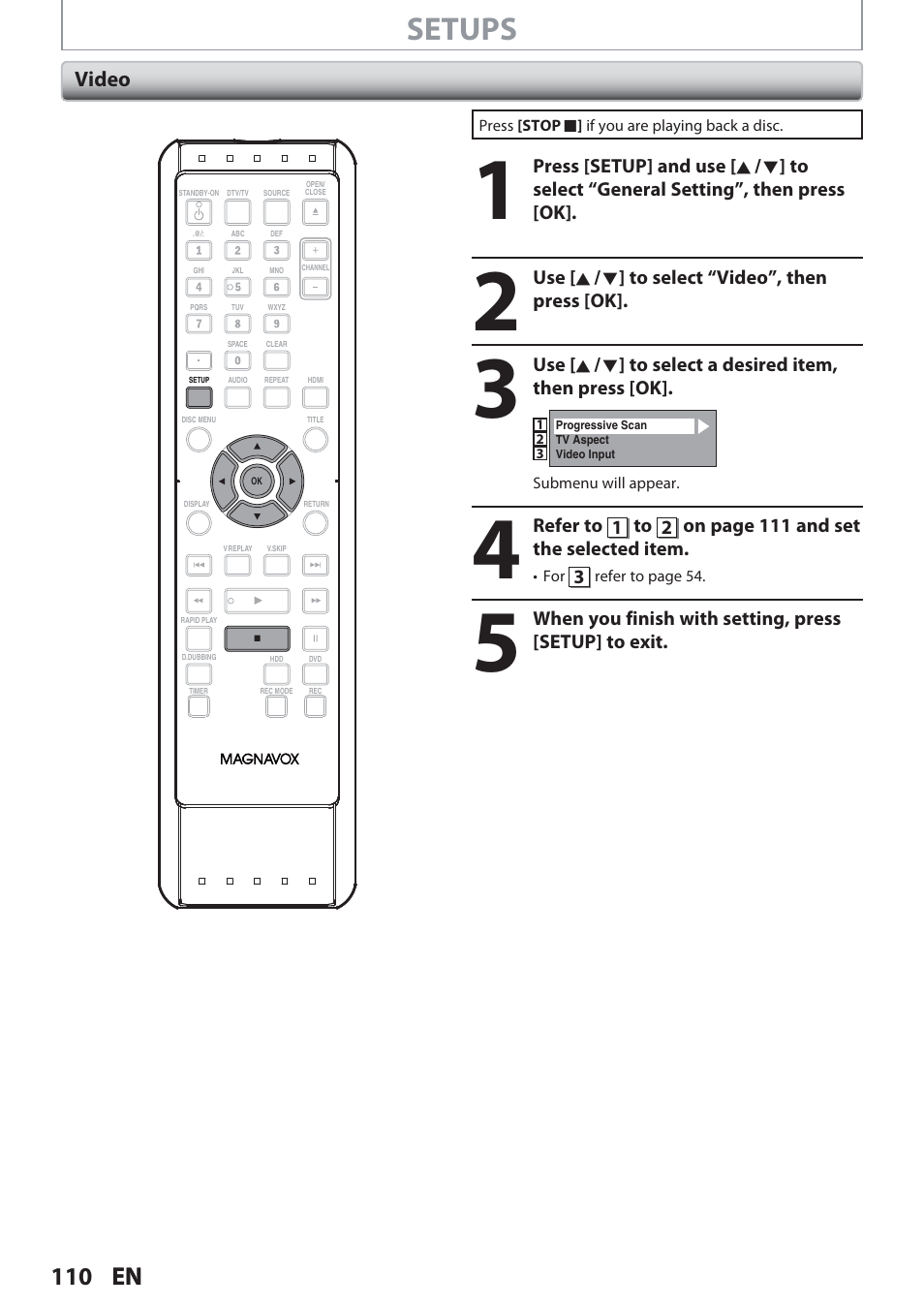 Video, Setups, 110 en | Philips Magnavox Hdd& Dvd Player/Recorder With Digital Tuner F7 User Manual | Page 110 / 128