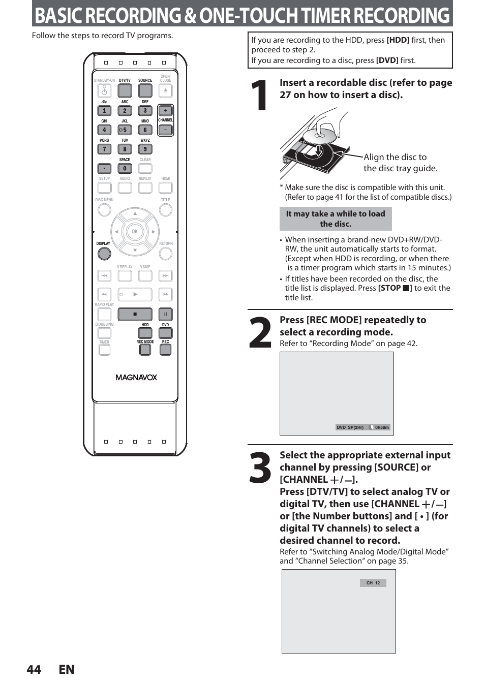 Basic recording & one-touch timer recording, 44 en 44 en, Align the disc to the disc tray guide | Philips Magnavox Hdd& Dvd Player/Recorder With Digital Tuner F7 User Manual | Page 44 / 128