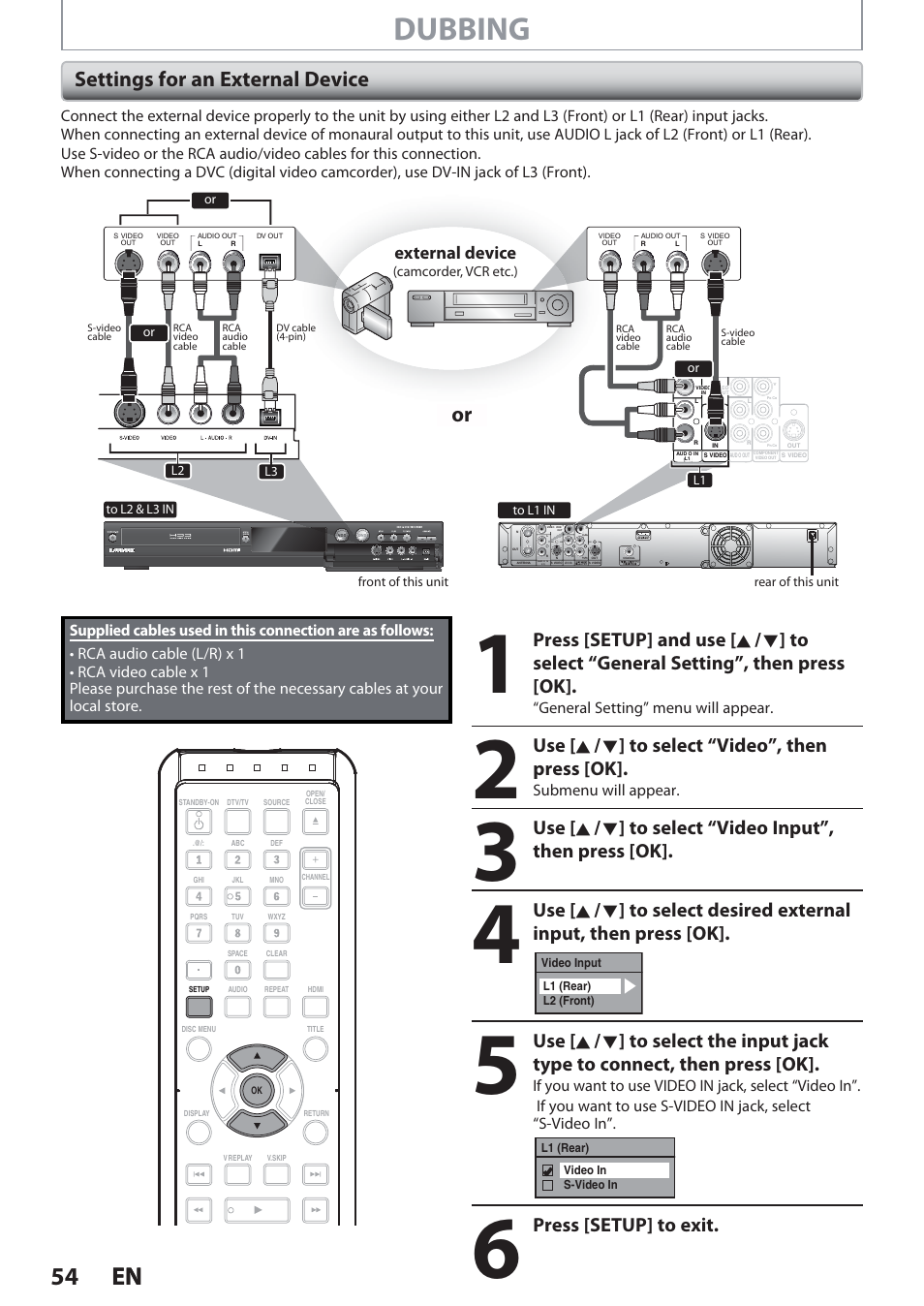 Settings for an external device, Dubbing, 54 en 54 en | Use [ k / l ] to select “video”, then press [ok, Press [setup] to exit, External device | Philips Magnavox Hdd& Dvd Player/Recorder With Digital Tuner F7 User Manual | Page 54 / 128