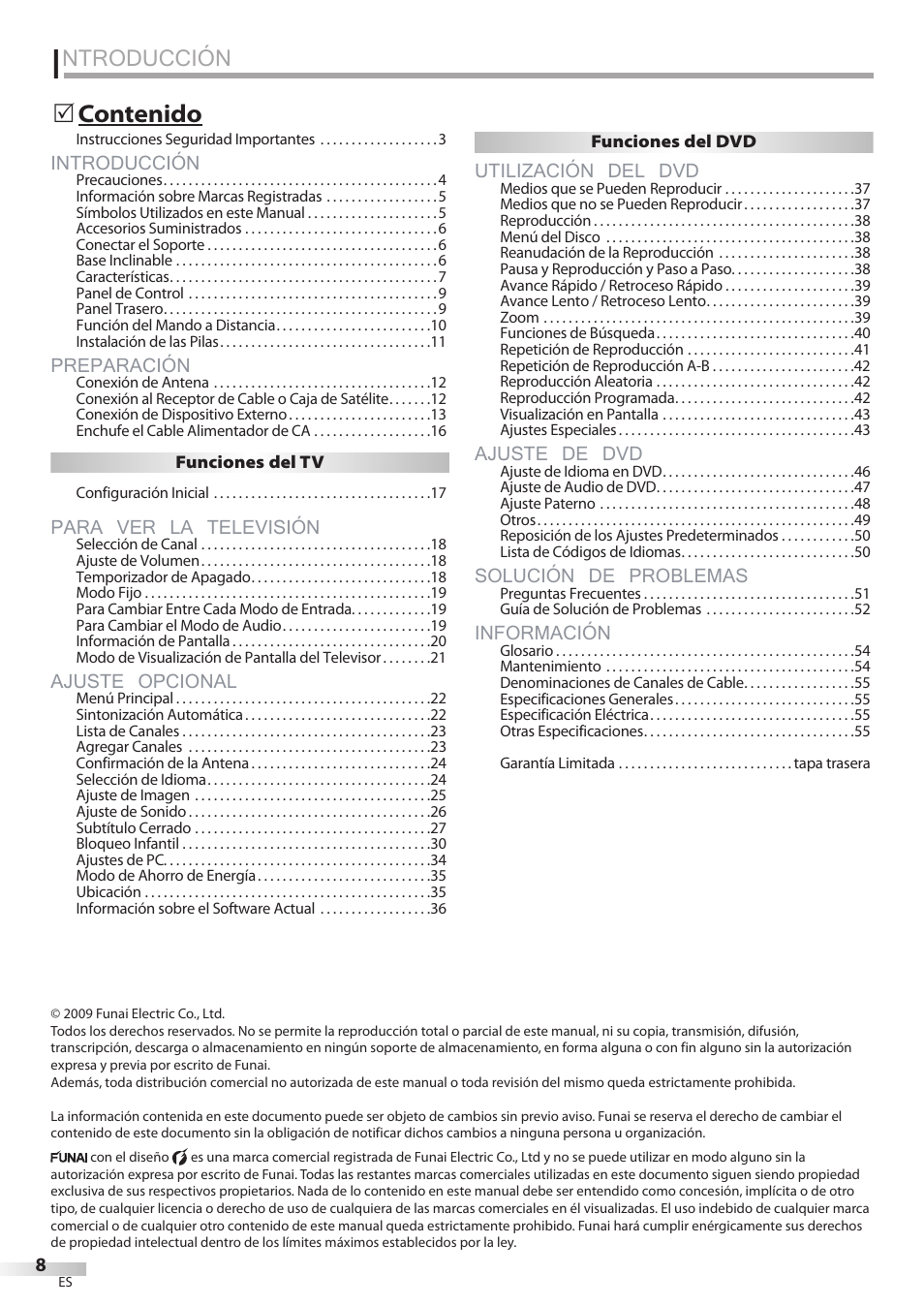 Ntroducción, Introducción, Preparación | Para ver la televisión, Ajuste opcional, Utilización del dvd, Ajuste de dvd, Solución de problemas, Información | Philips Magnavox 19MD359B User Manual | Page 120 / 169