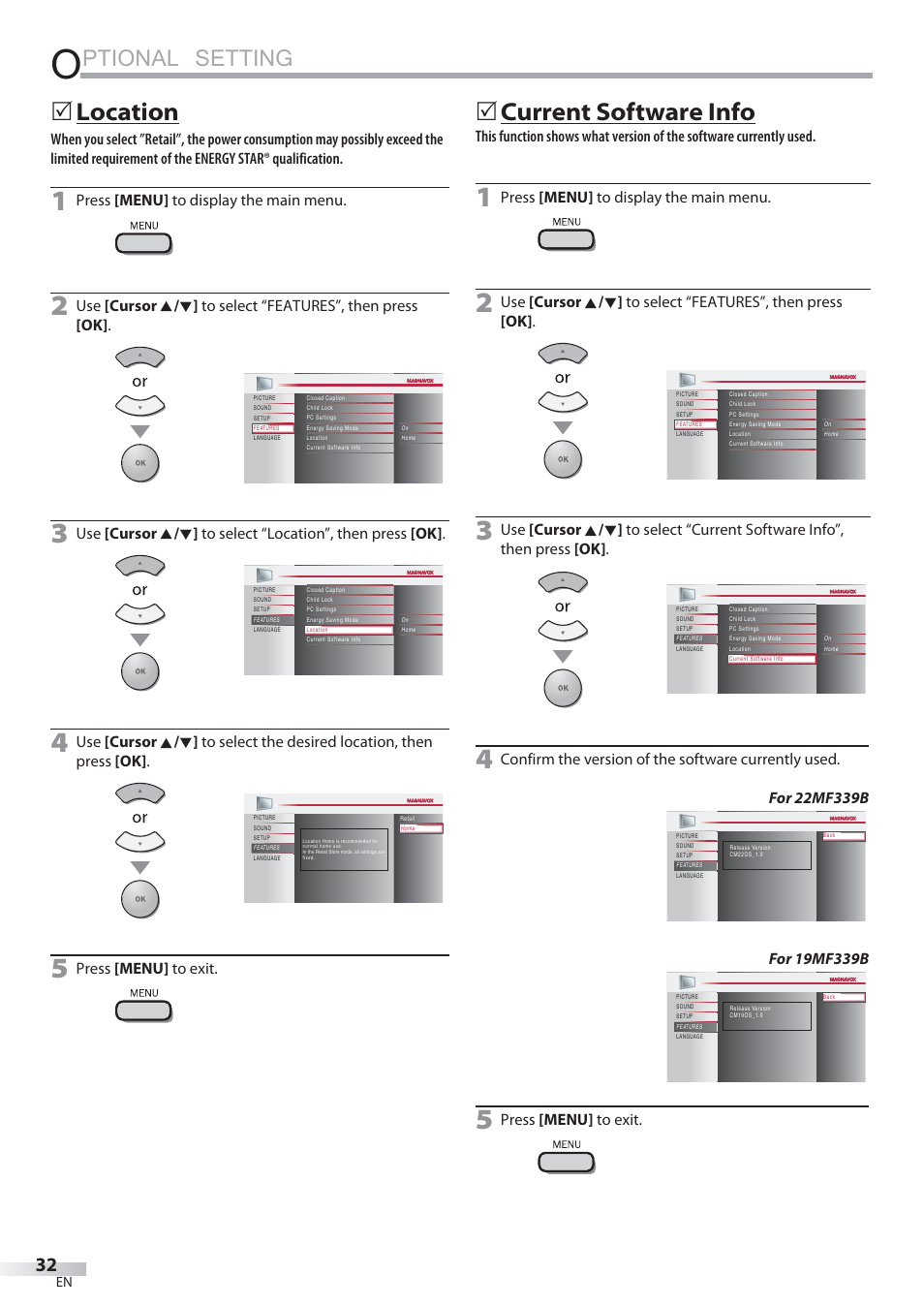 Ptional setting, Location, Current software info | Press [menu] to display the main menu, Press [menu] to exit | Philips Magnavox 22MF339B User Manual | Page 32 / 118