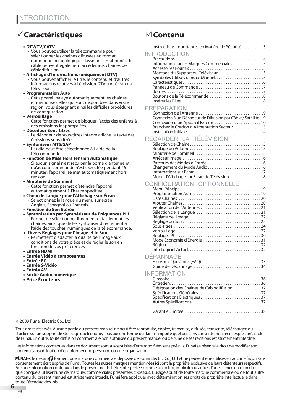 Ntroduction, Introduction, Préparation | Regarder la télévision, Configuration optionnelle, Dépannage, Information, Caractéristiques, Contenu | Philips Magnavox 22MF339B User Manual | Page 45 / 118