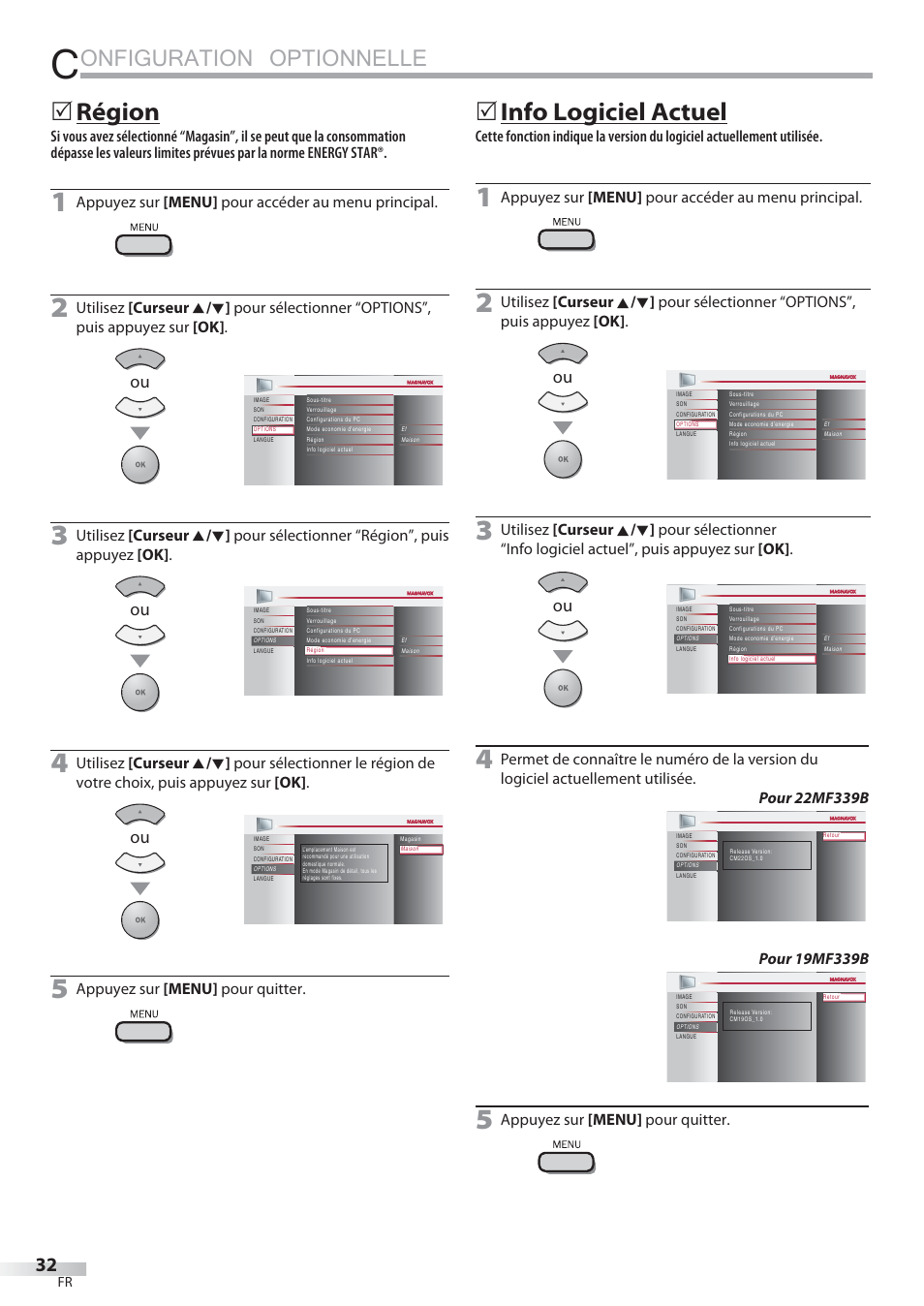 Onfiguration optionnelle, Région, Info logiciel actuel | Appuyez sur [menu] pour accéder au menu principal, Appuyez sur [menu] pour quitter | Philips Magnavox 22MF339B User Manual | Page 71 / 118