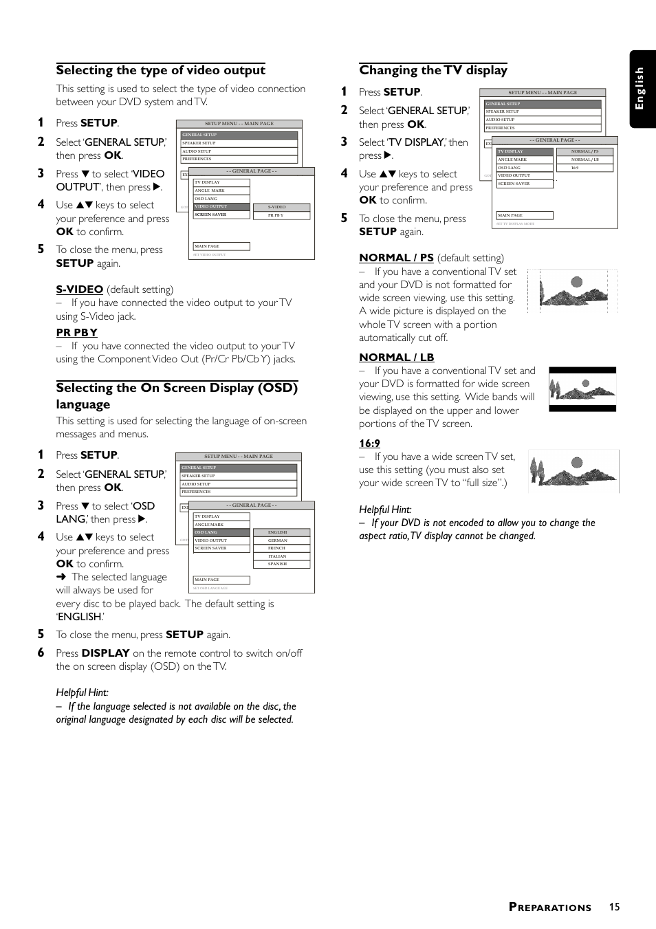 Selecting the type of video output, Selecting the on screen display (osd) language, Changing the tv display 1 | 15 english, Press setup, Select ‘general setup,’ then press ok, Press 4 to select ‘video output ’, then press 2, Press 4 to select ‘osd lang ,’ then press 2, Select ‘tv display,’ then press 2 | Philips Magnavox MRD300 User Manual | Page 17 / 30