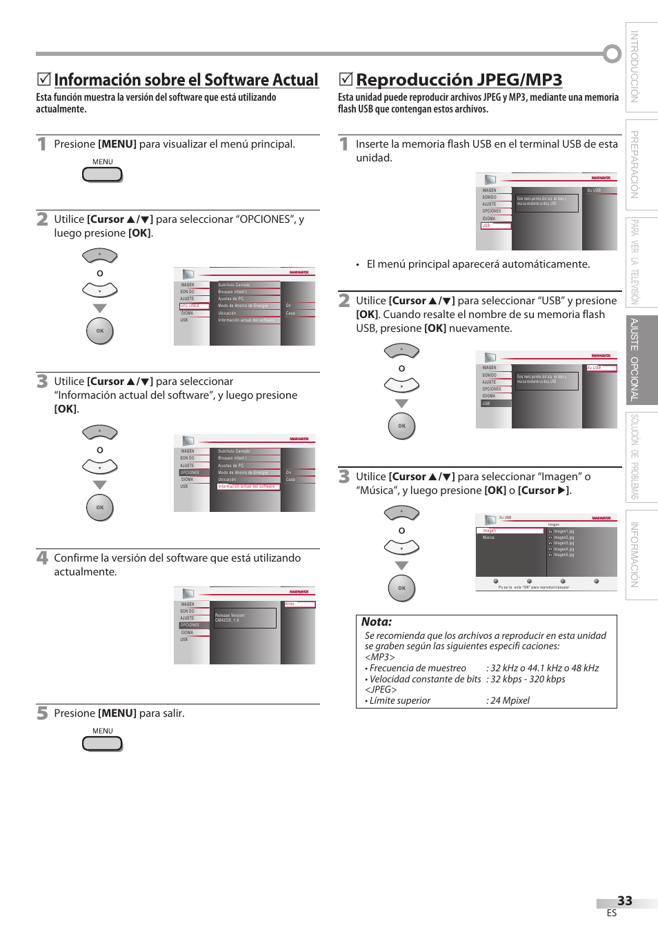 Información sobre el software actual, 5reproducción jpeg/mp3, Nota | Presione [menu] para visualizar el menú principal, Presione [menu] para salir, El menú principal aparecerá automáticamente | Philips Magnavox 42MF439B User Manual | Page 113 / 120