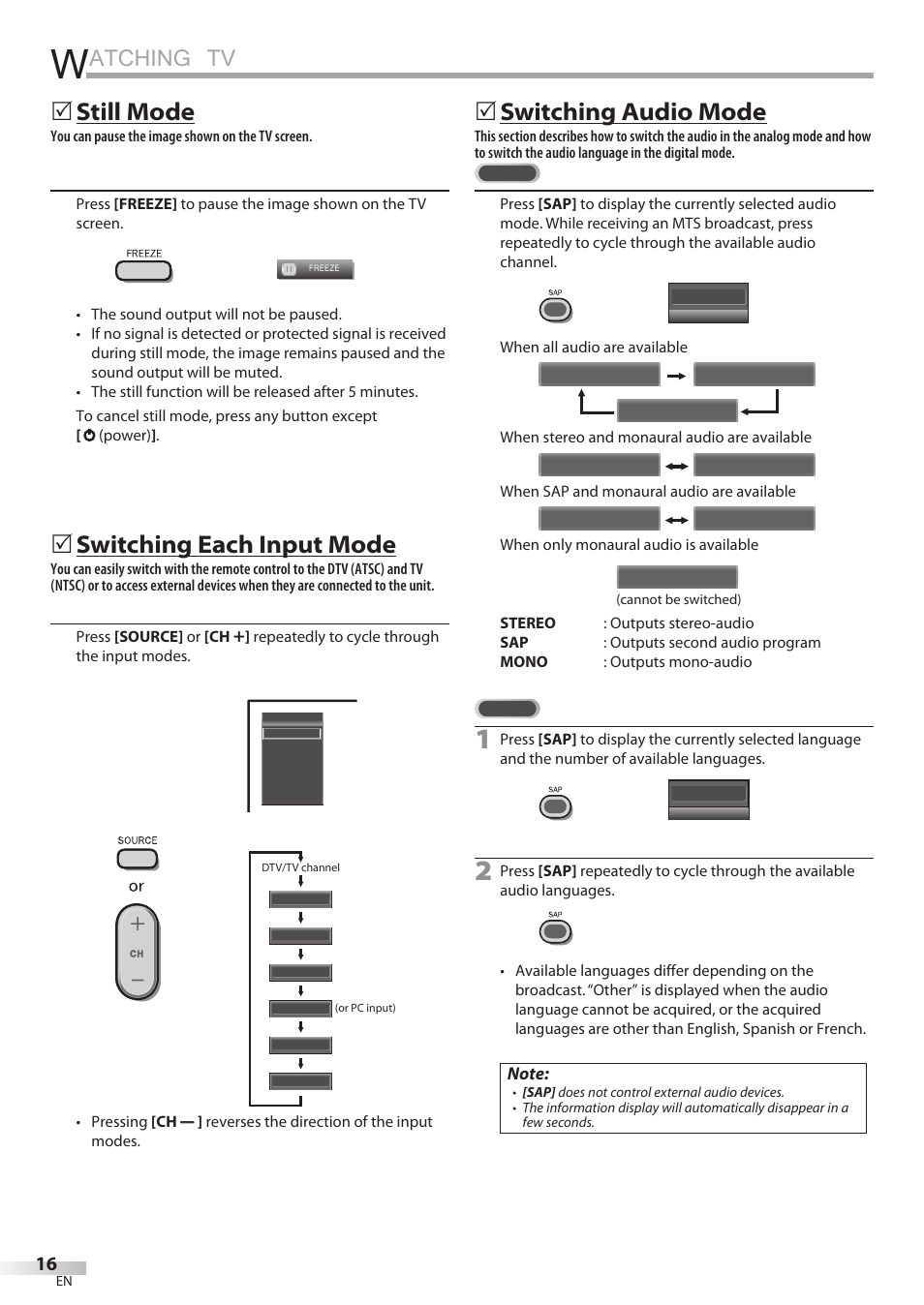 Atching tv, Still mode, Switching each input mode | Switching audio mode | Philips Magnavox 42MF439B User Manual | Page 16 / 120