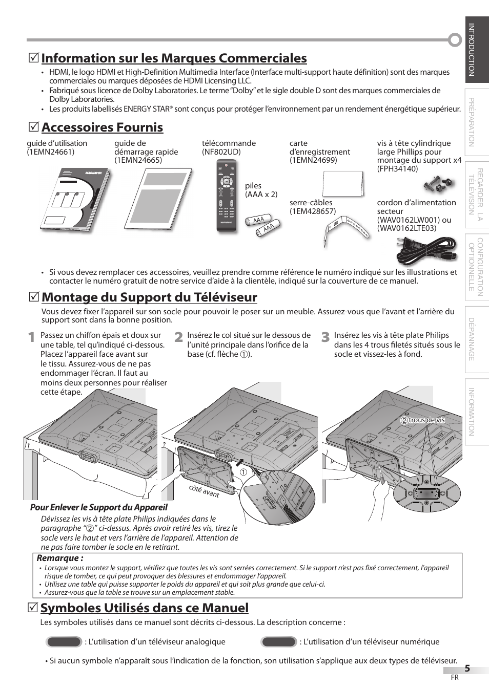 Information sur les marques commerciales, Accessoires fournis 5, Montage du support du téléviseur | Symboles utilisés dans ce manuel | Philips Magnavox 42MF439B User Manual | Page 45 / 120