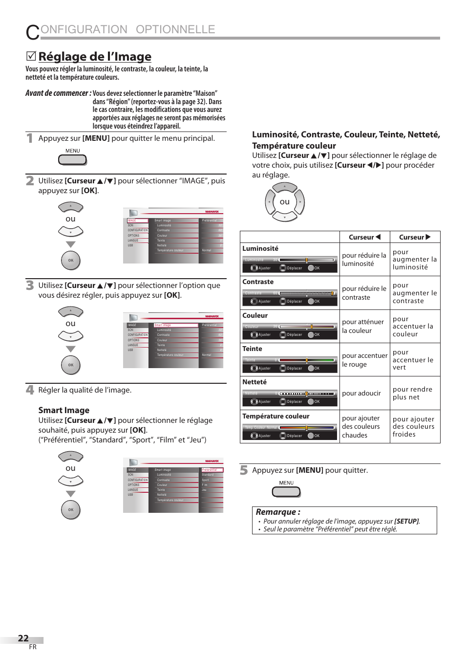 Onfiguration optionnelle, Réglage de l’image, Avant de commencer | Smart image, Remarque, Appuyez sur [menu] pour quitter le menu principal, Régler la qualité de l’image, Appuyez sur [menu] pour quitter | Philips Magnavox 42MF439B User Manual | Page 62 / 120