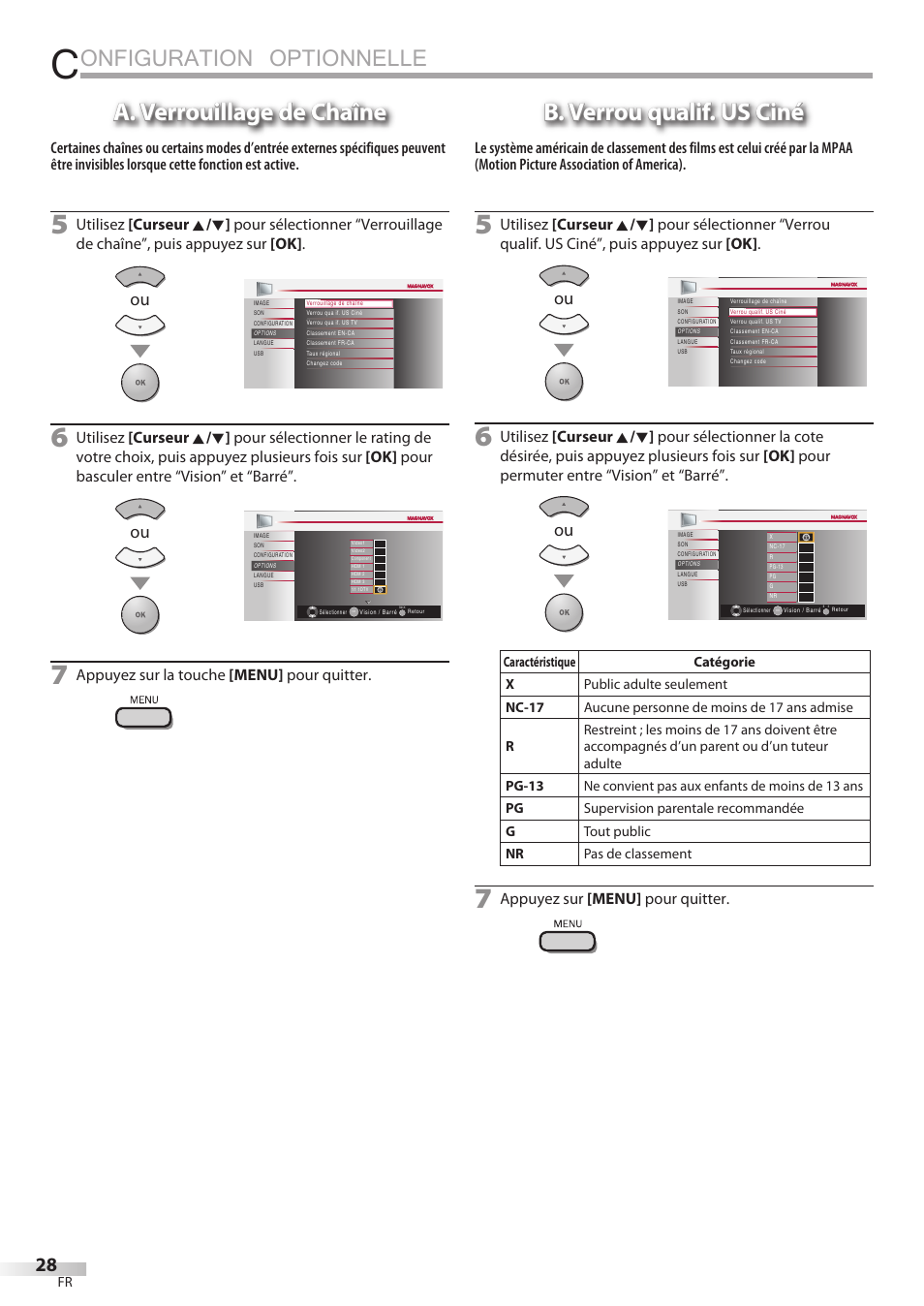 Onfiguration optionnelle, A. verrouillage de chaîne, B. verrou qualif. us ciné | Appuyez sur la touche [menu] pour quitter, Appuyez sur [menu] pour quitter | Philips Magnavox 42MF439B User Manual | Page 68 / 120