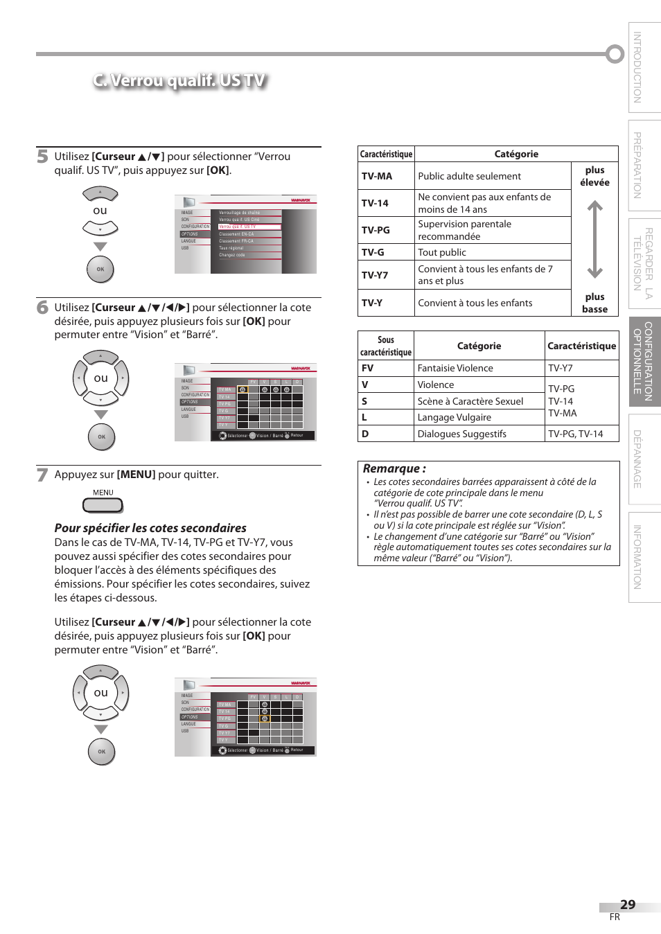 C. verrou qualif. us tv, Pour spécifier les cotes secondaires, Remarque | Appuyez sur [menu] pour quitter | Philips Magnavox 42MF439B User Manual | Page 69 / 120