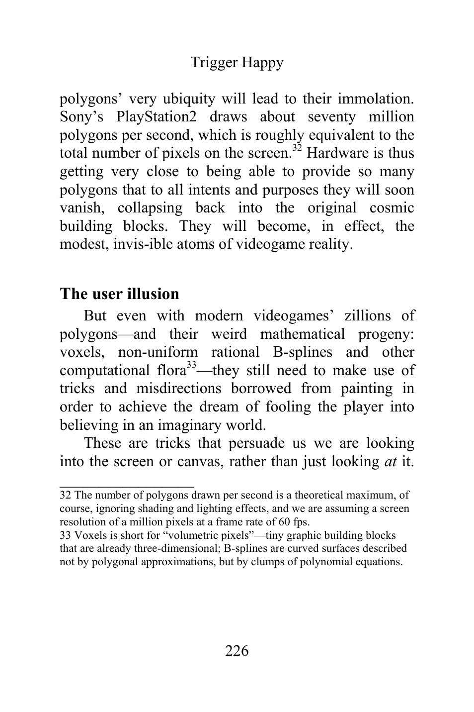 The user illusion | Philips Magnavox Videogames and the Entertainment Revolution Trigger Happy User Manual | Page 224 / 433