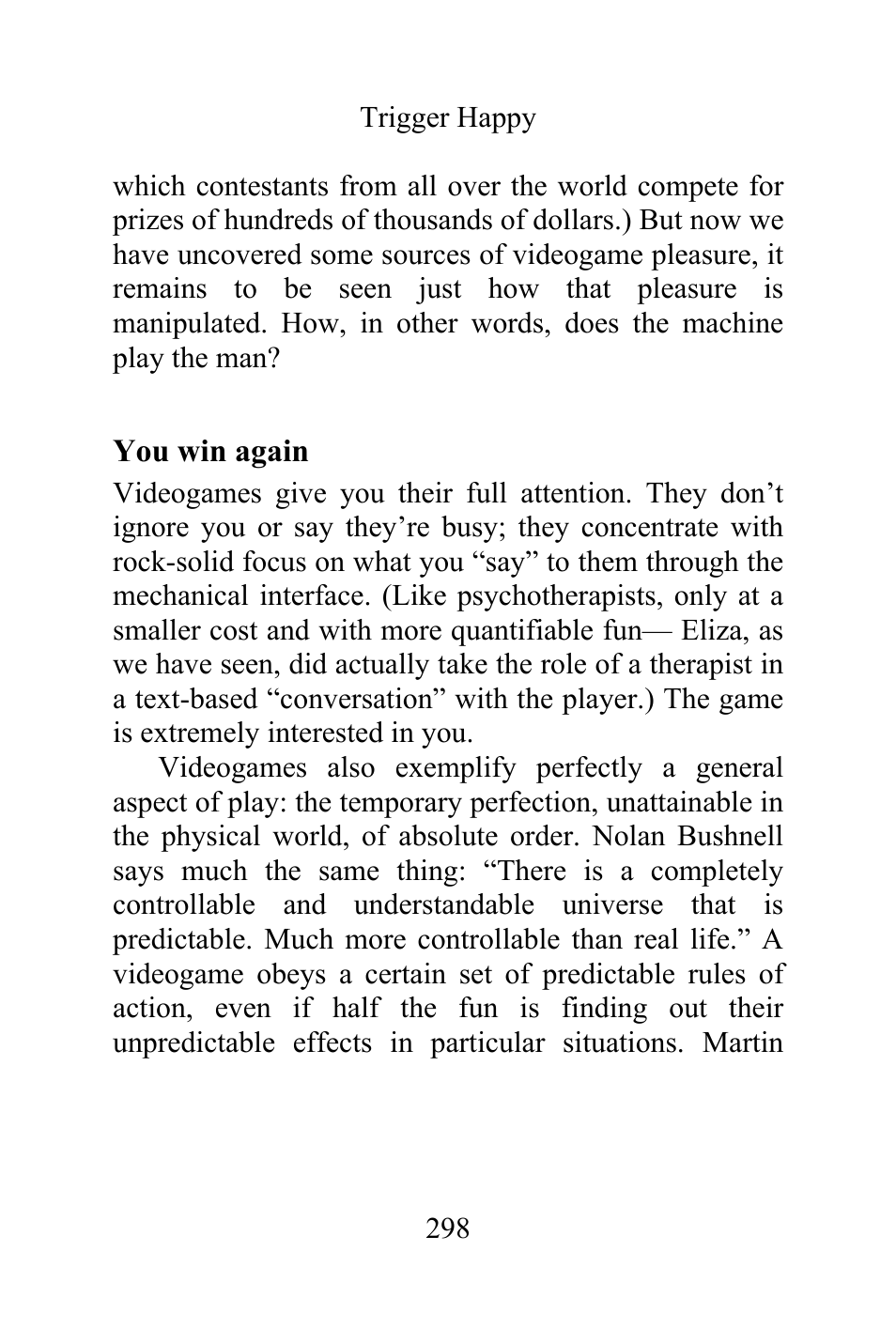 You win again | Philips Magnavox Videogames and the Entertainment Revolution Trigger Happy User Manual | Page 296 / 433