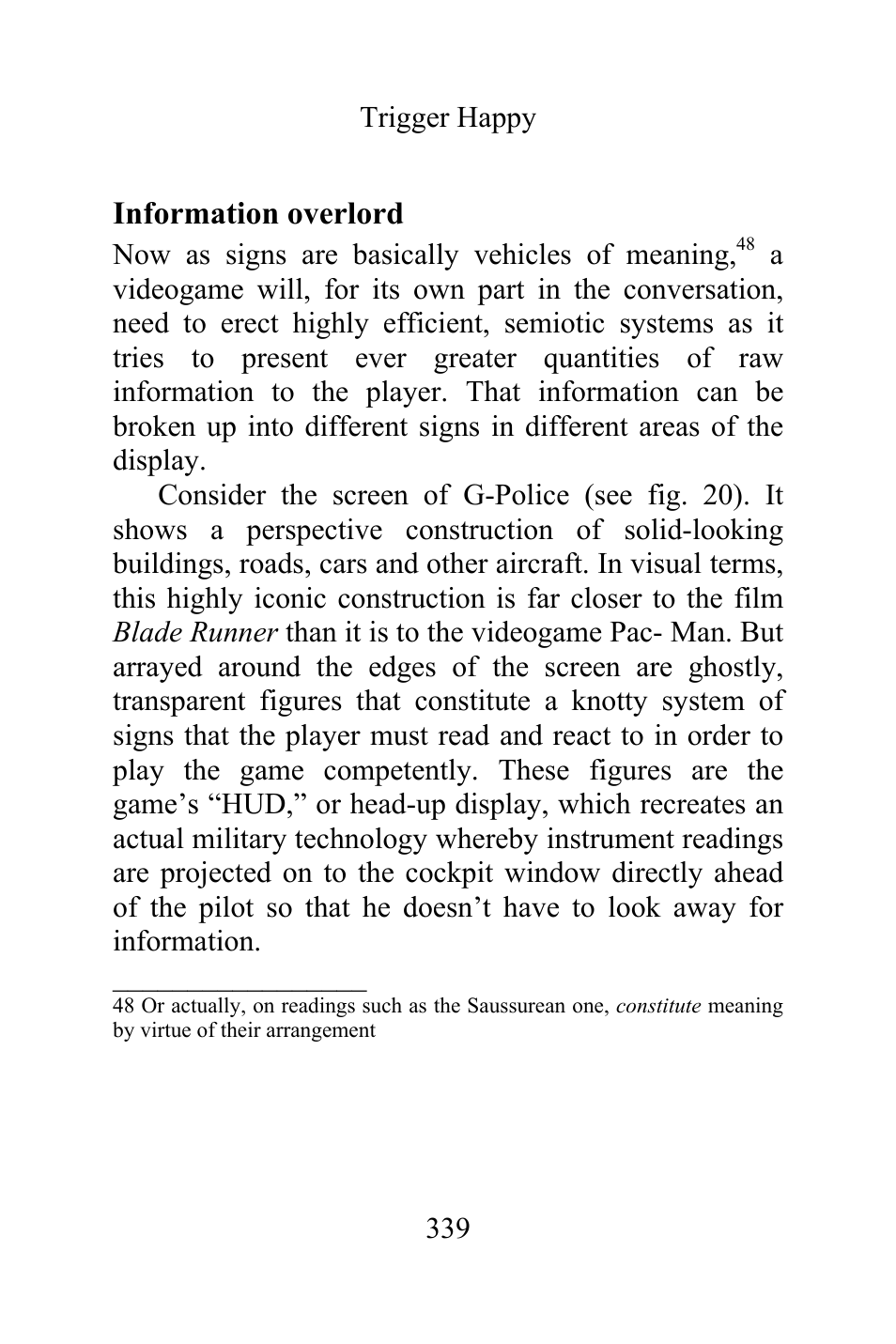 Information overlord | Philips Magnavox Videogames and the Entertainment Revolution Trigger Happy User Manual | Page 337 / 433