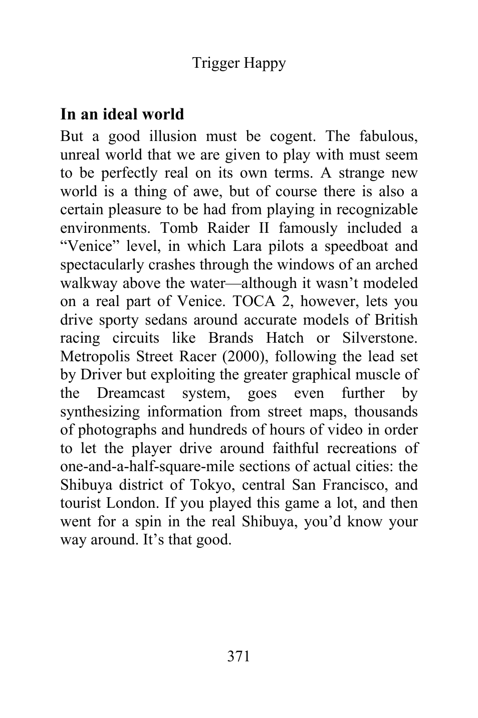 In an ideal world | Philips Magnavox Videogames and the Entertainment Revolution Trigger Happy User Manual | Page 369 / 433